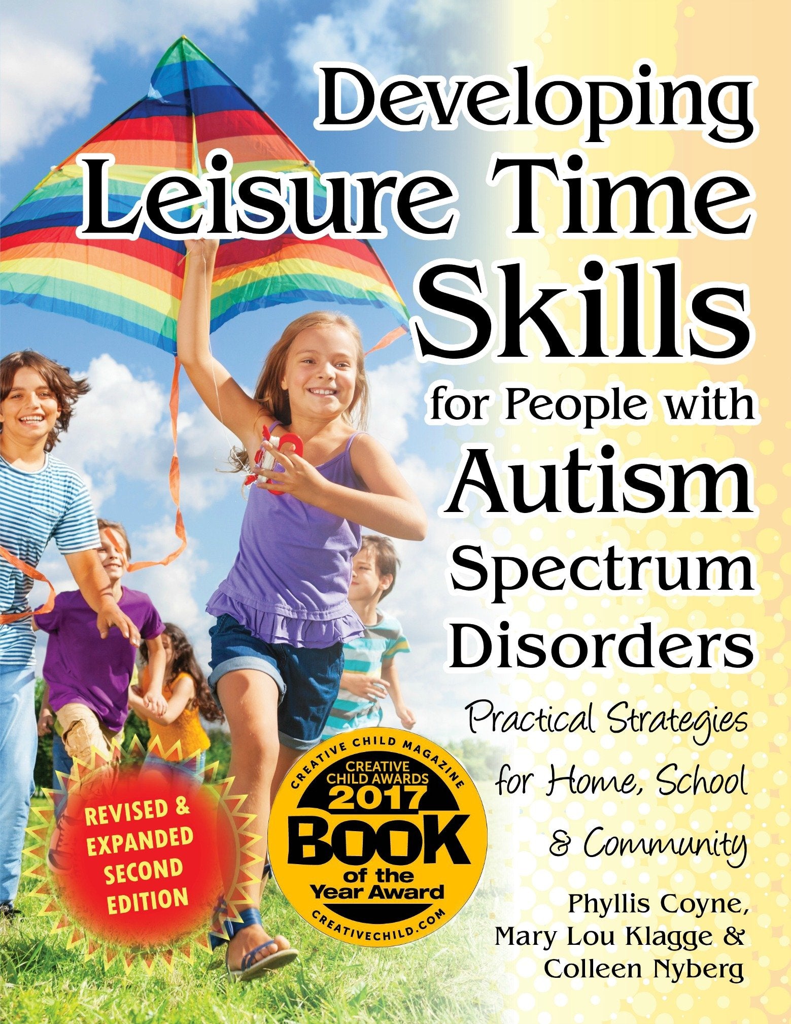 Developing Leisure Time Skills for People with Autism Spectrum Disorders (Revised & Expanded): Practical Strategies for Home, Sc,Used