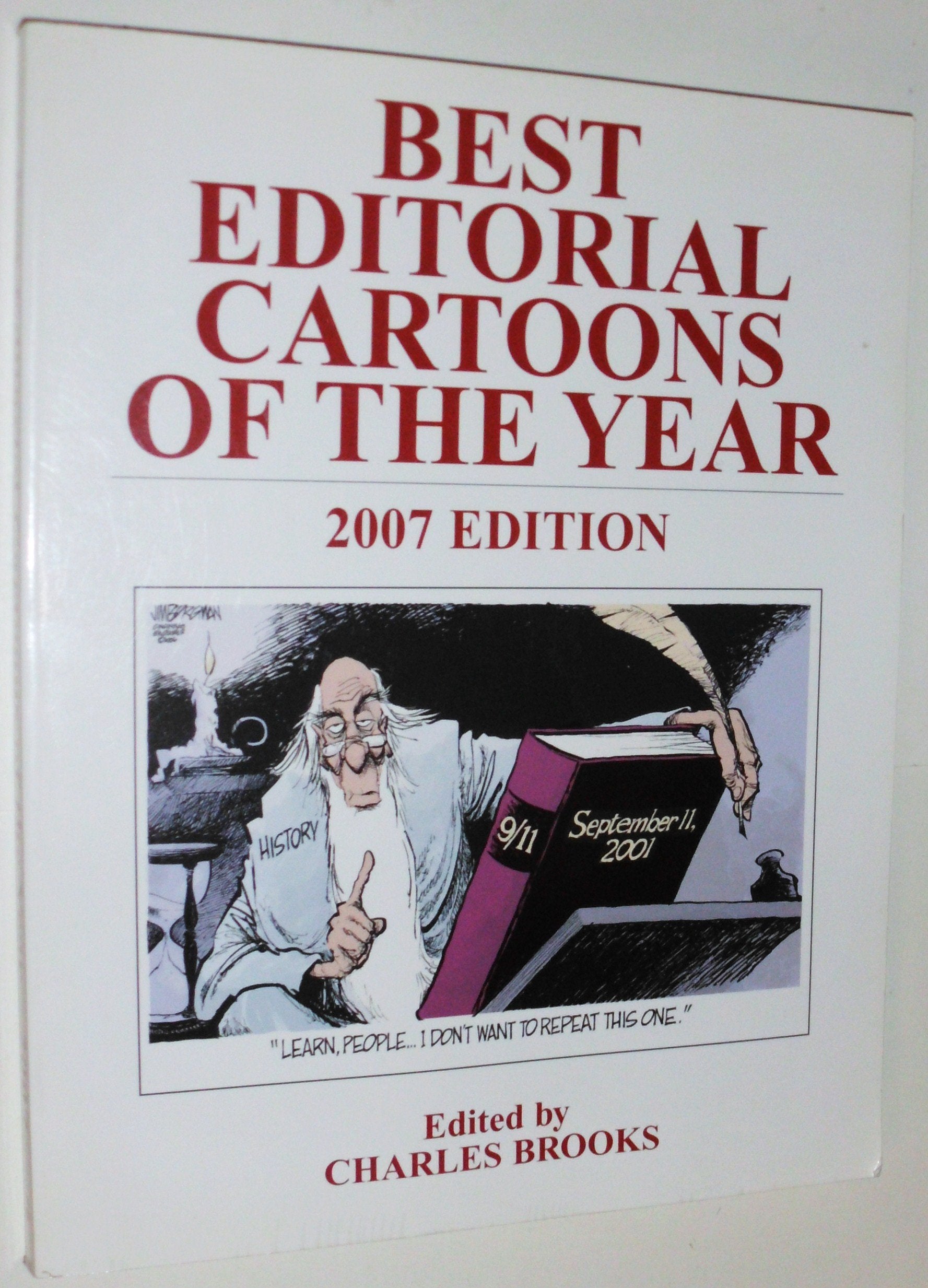 Best Editorial Cartoons Of The Year: 2007 Edition