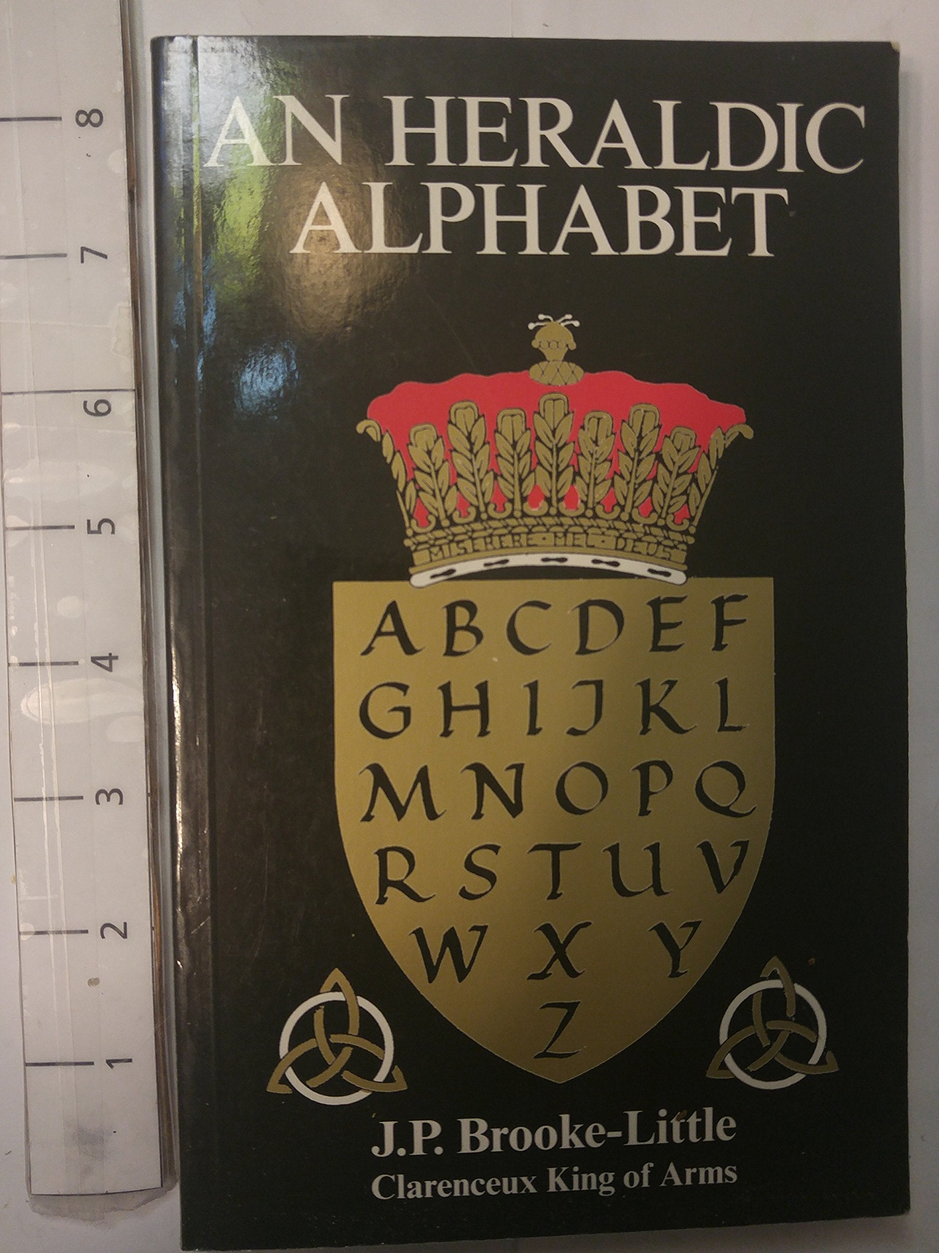 Heraldic Alphabet,Used
