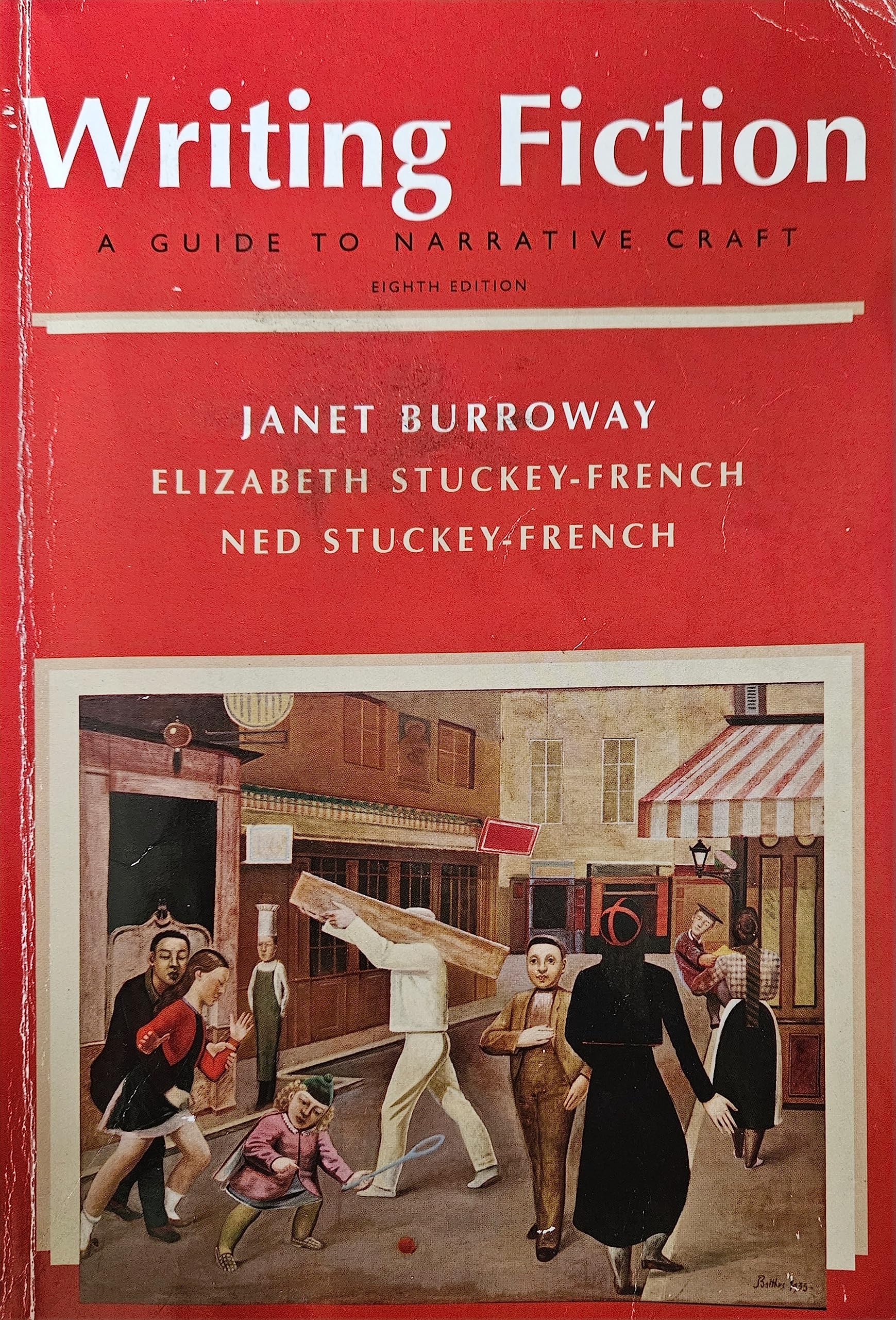 Writing Fiction: A Guide To Narrative Craft (8Th Edition),New
