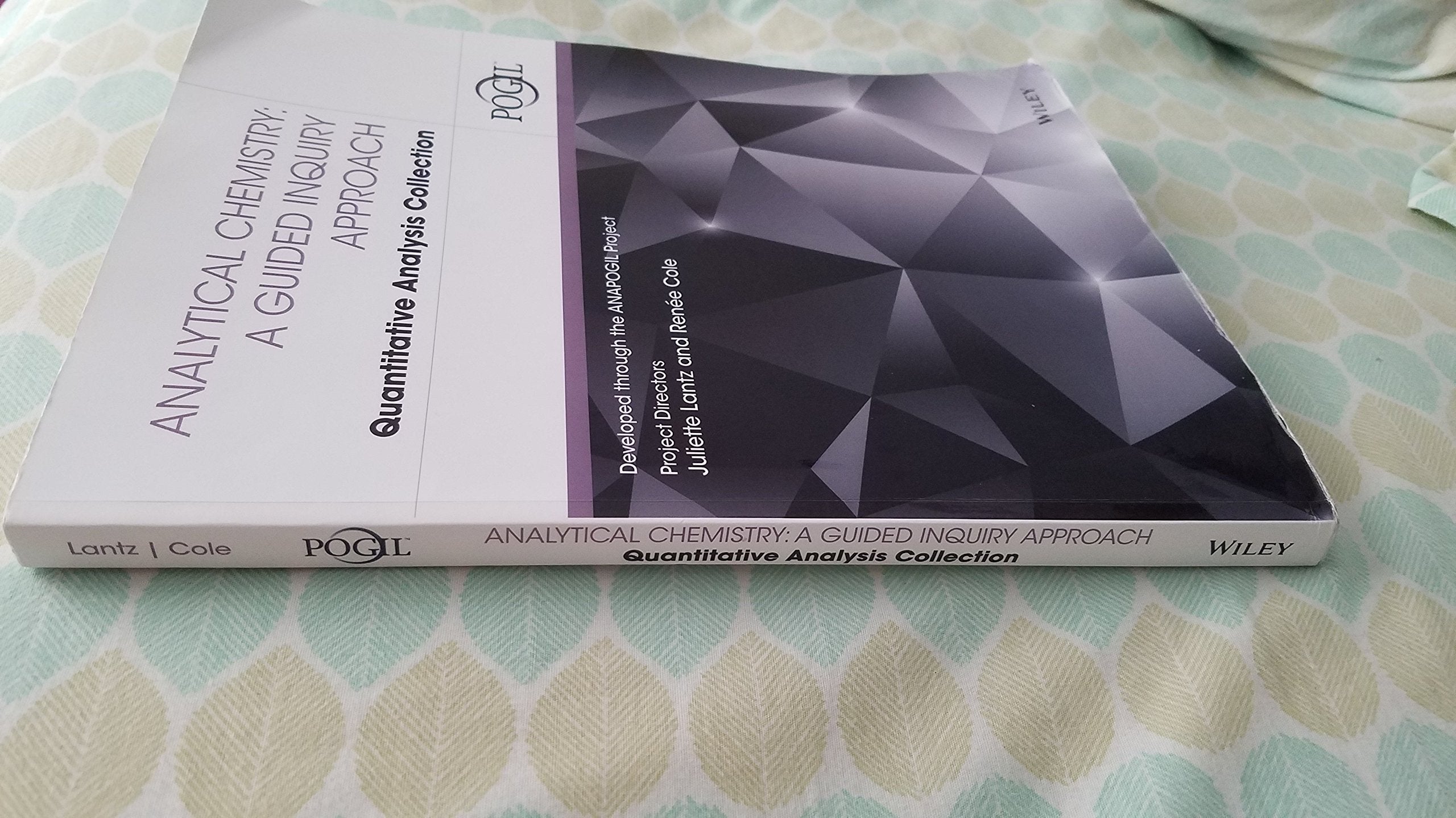 Analytical Chemistry: A Guided Inquiry Approach Quantitative Analysis Collection,Used