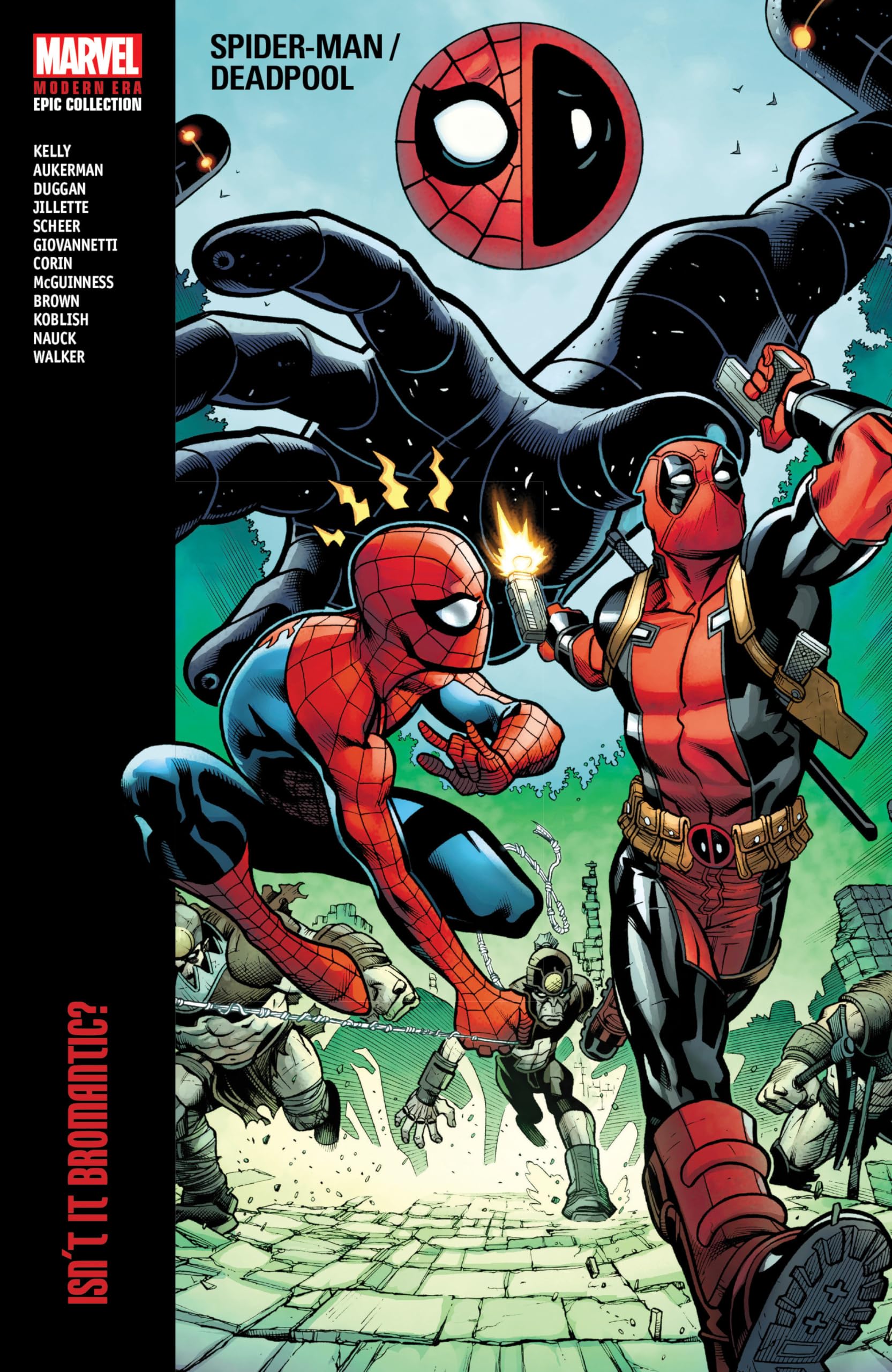 Spiderman/Deadpool Modern Era Epic Collection: Isn'T It Bromantic,New