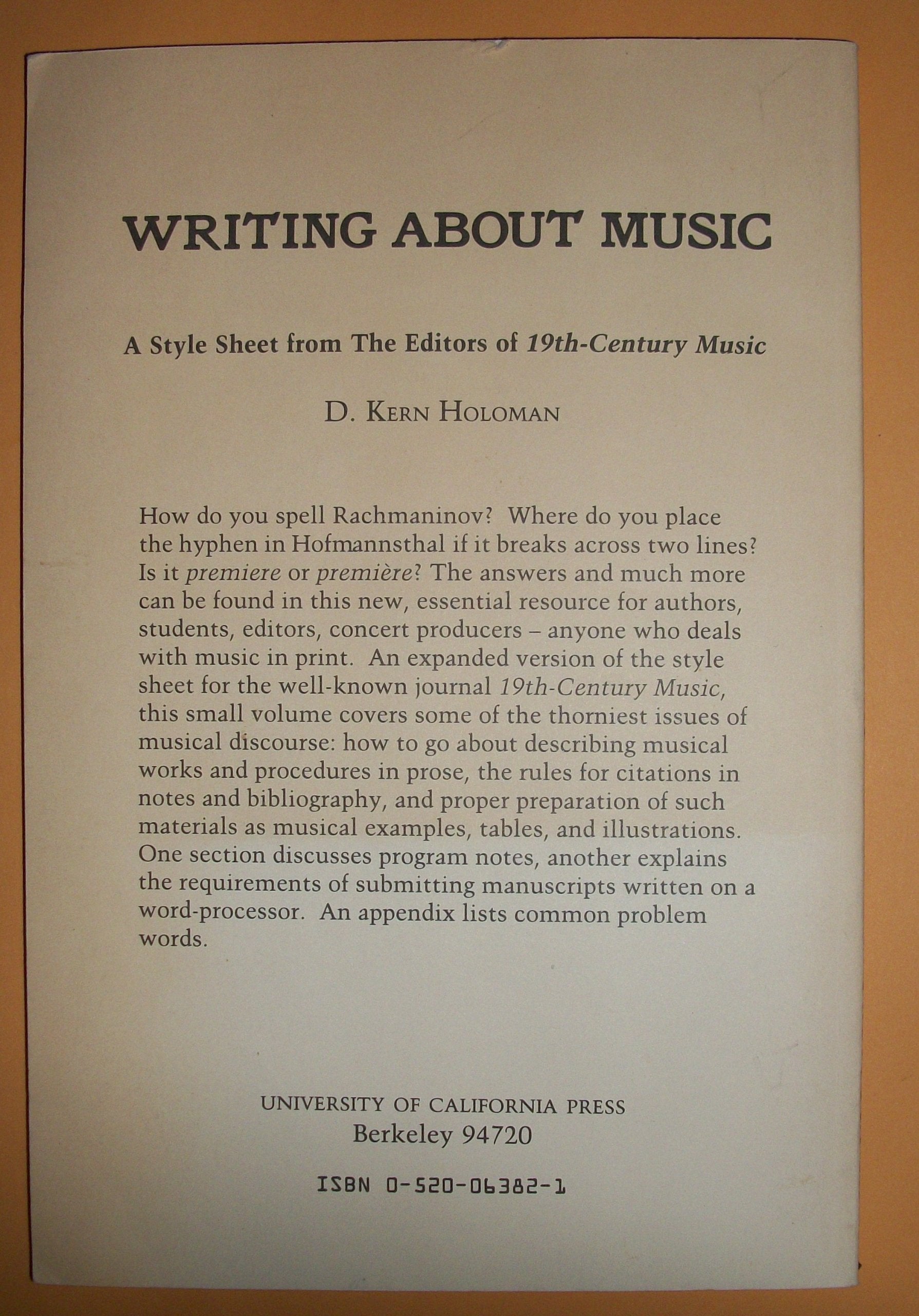 Writing About Music: A Style Sheet from the Editors of 19thCentury Music,Used