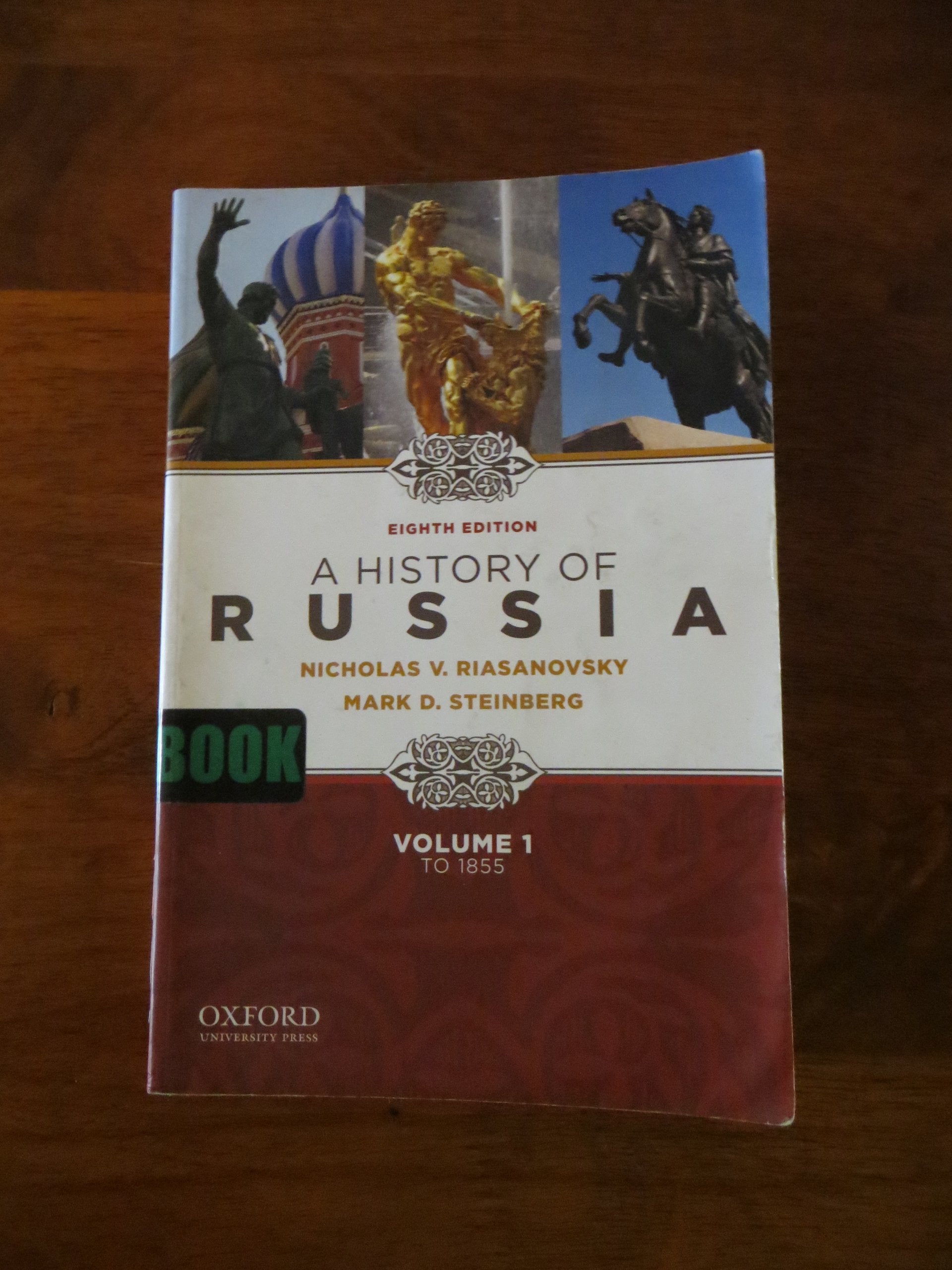 A History Of Russia To 1855 Volume 1,Used