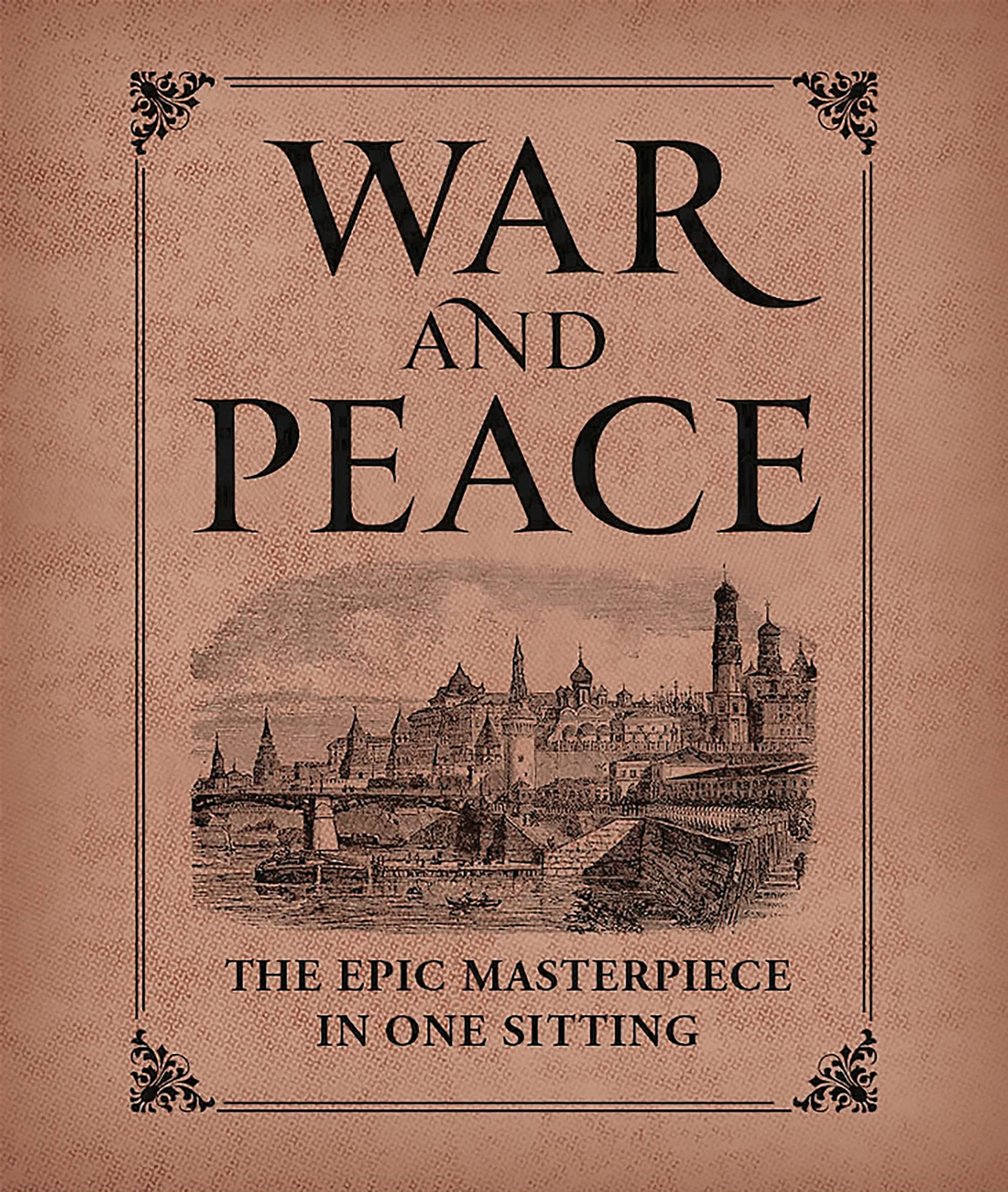 War and Peace: The Epic Masterpiece in One Sitting (RP Minis),Used