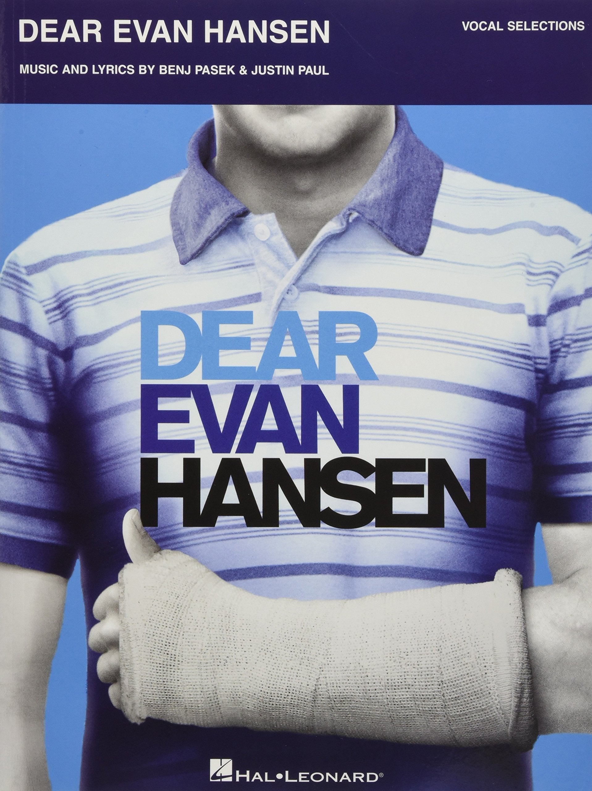 Dear Evan Hansen: Vocal Selections Piano, Vocal and Guitar Chords,New