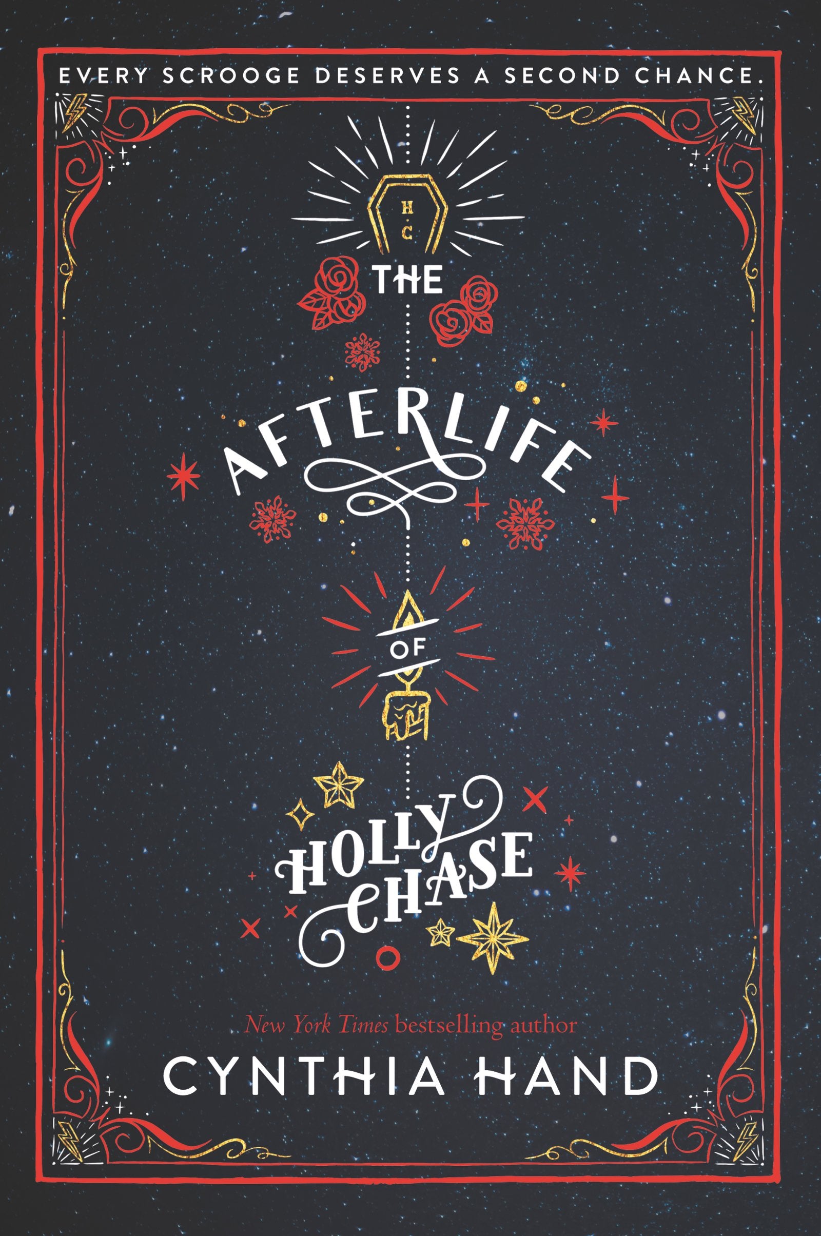 The Afterlife Of Holly Chase: A Christmas And Holiday Book,New