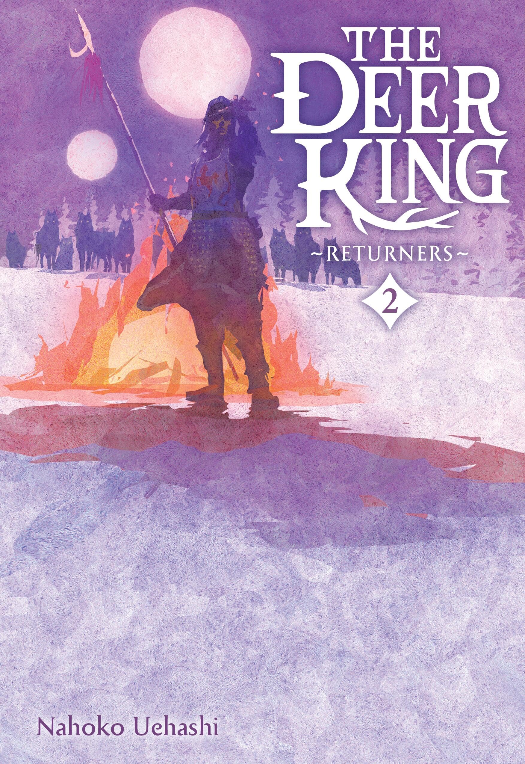 The Deer King, Vol. 2 (novel): Returners (Volume 2) (The Deer King (novel), 2),New