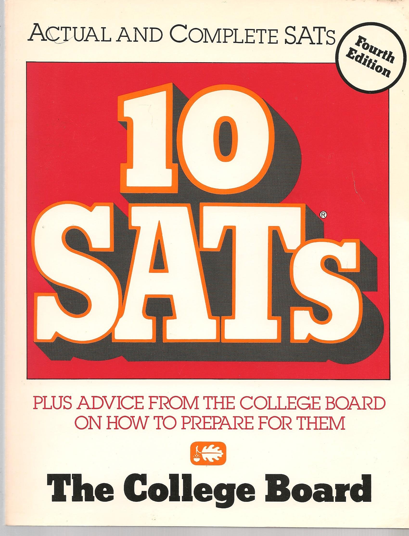 10 Sats: Plus Advice From The College Board On How To Prepare For Them (Ten Sat'S),Used