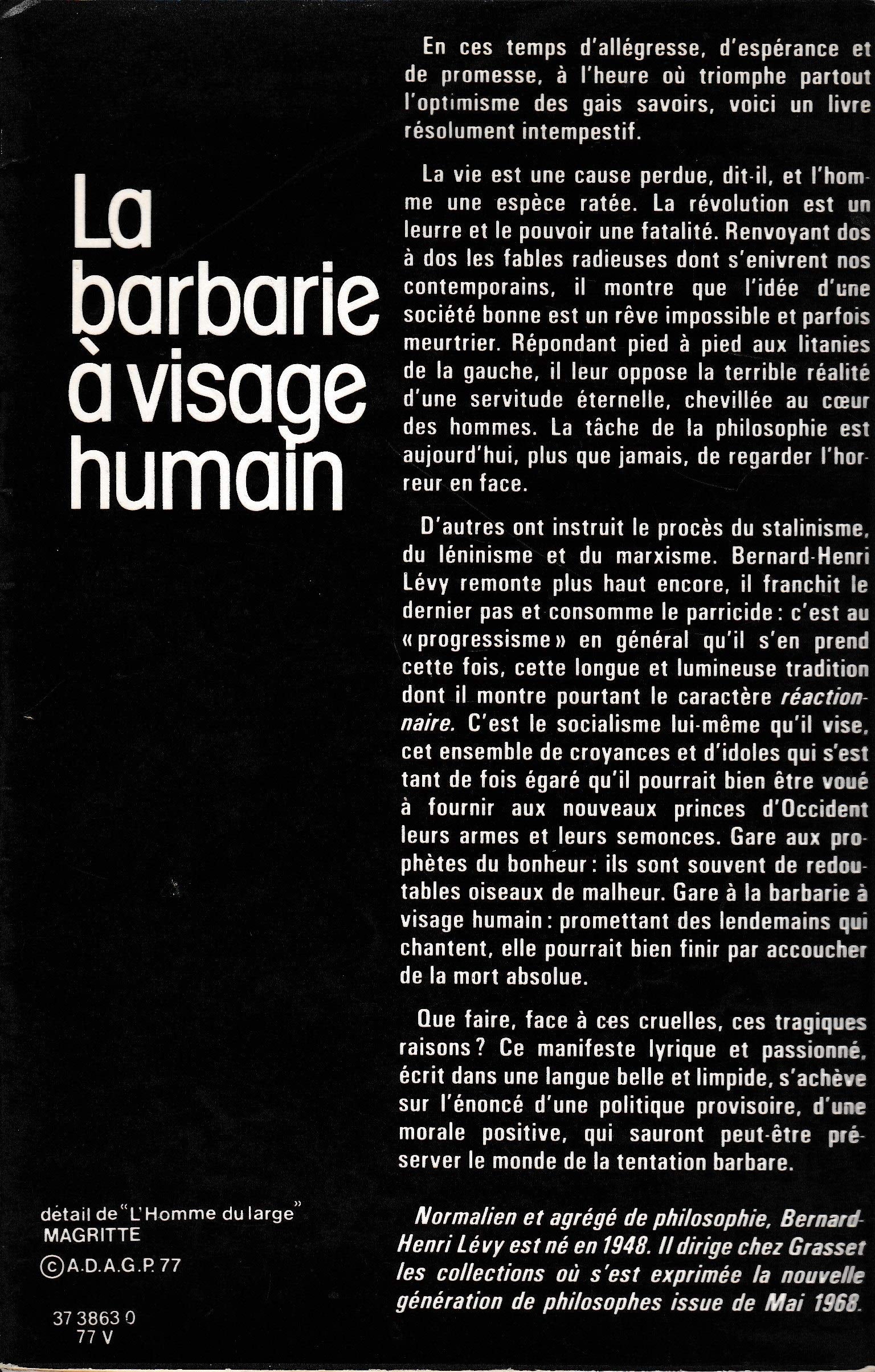 La barbarie  visage humain,Used