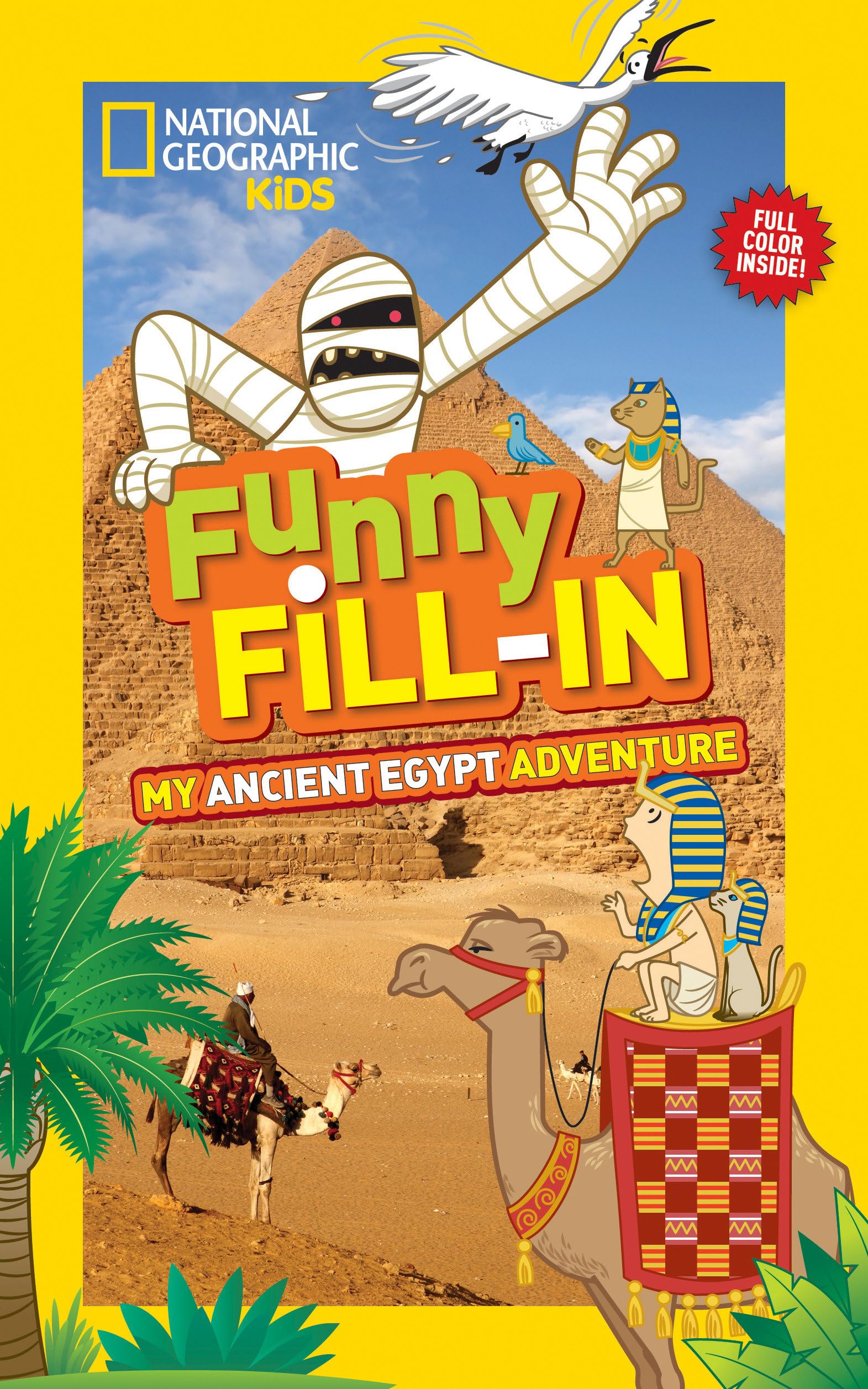 National Geographic Kids Funny Fillin: My Ancient Egypt Adventure (NG Kids Funny Fill In),Used
