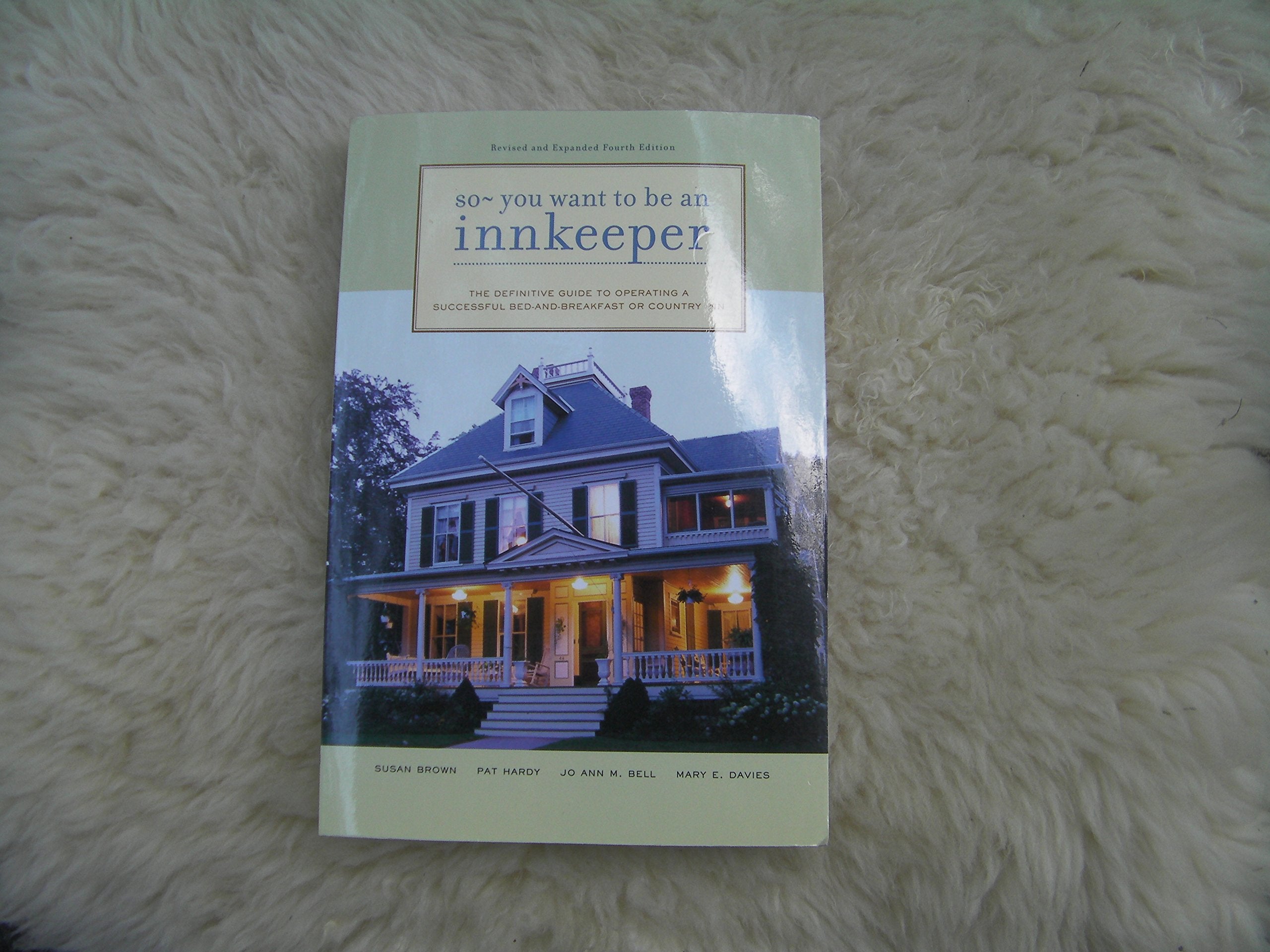 So  You Want To Be An Innkeeper