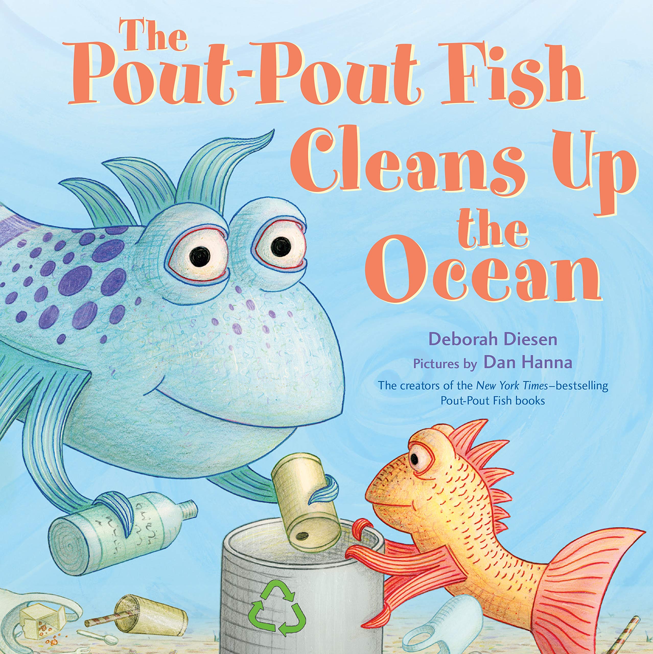 The PoutPout Fish Cleans Up the Ocean (A PoutPout Fish Adventure),Used