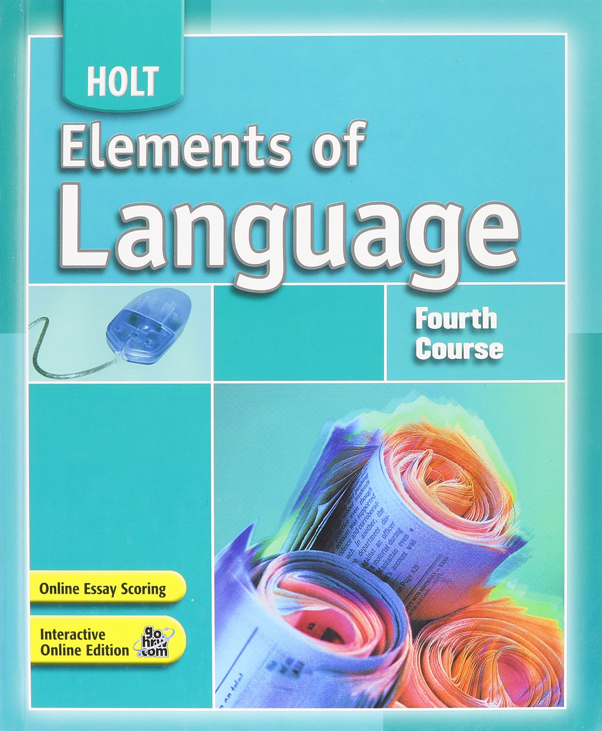 Elements Of Language: Student Edition Fourth Course 2007,Used