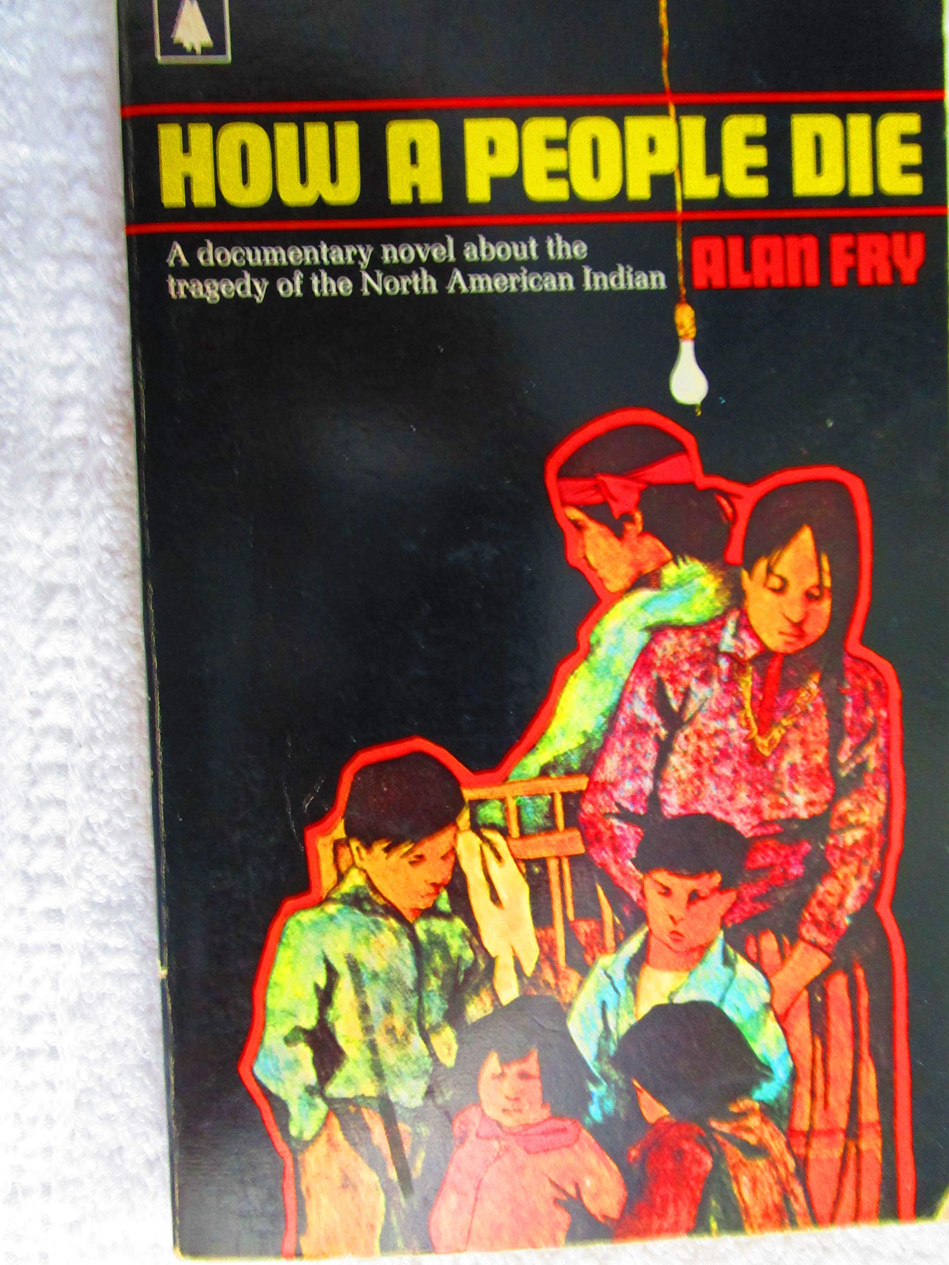 How A People Die: A Novel,Used