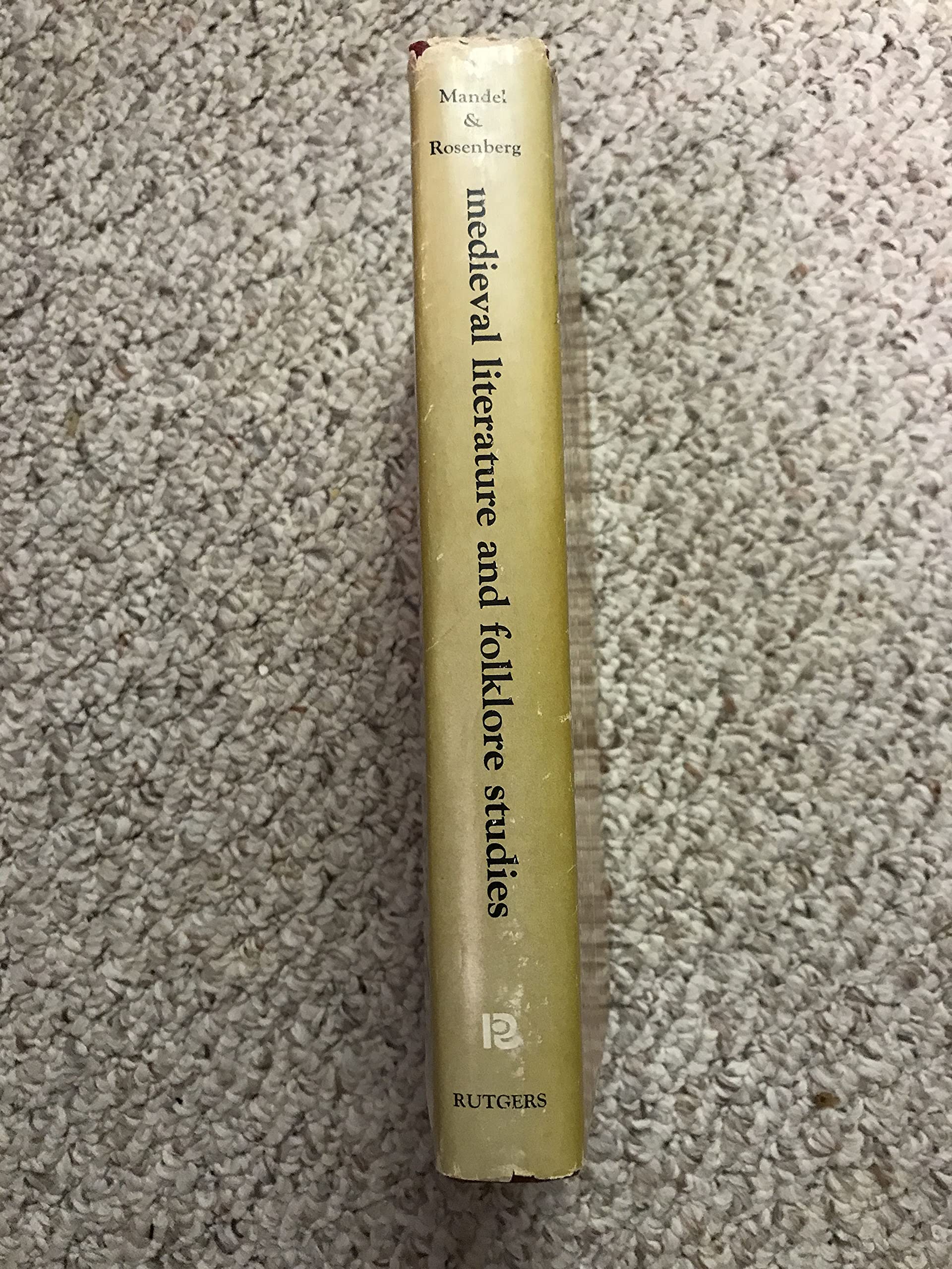 Medieval literature and folklore studies;: Essays in honor of Francis Lee Utley,Used