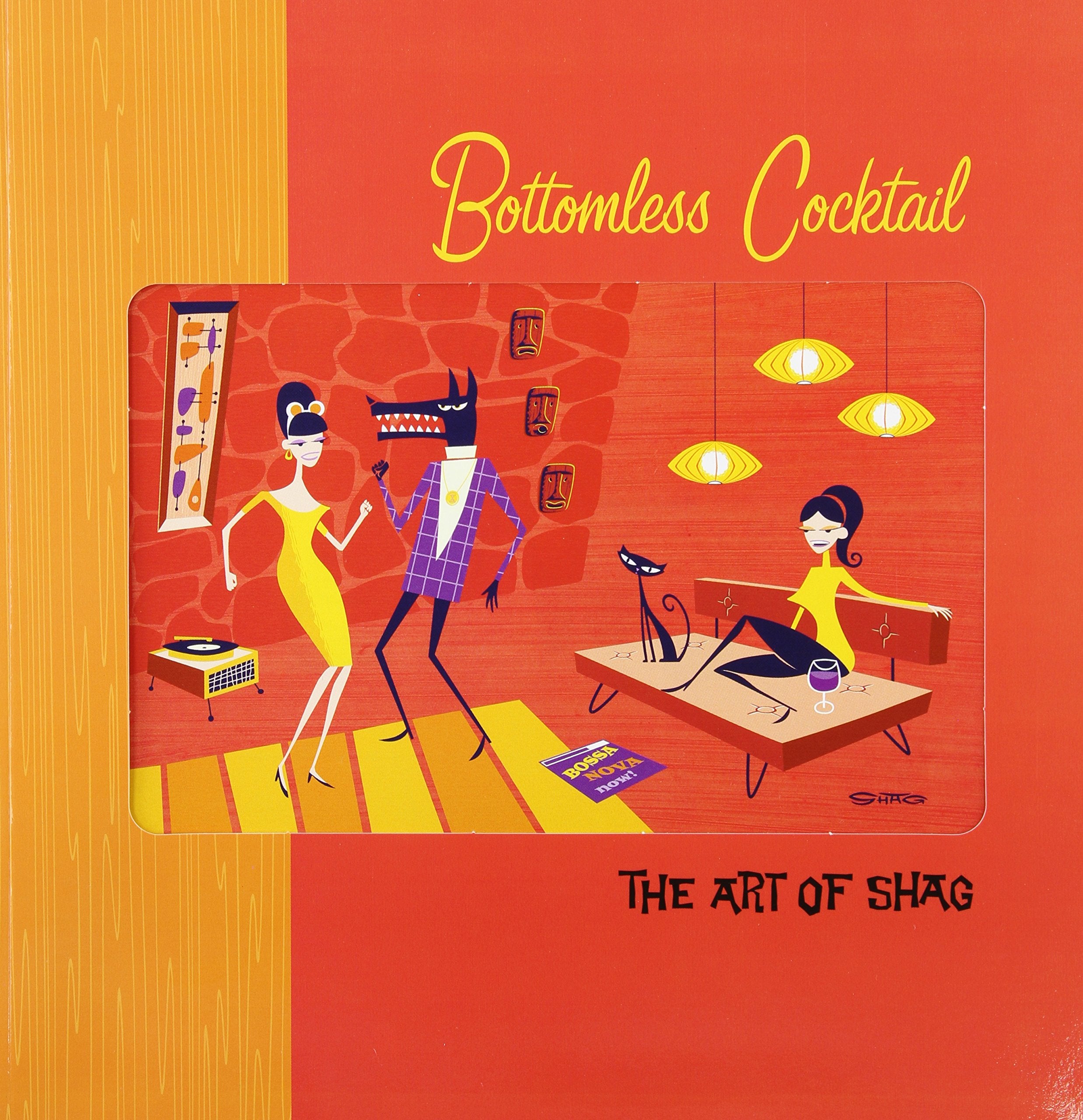 Art Of Shag: Bottomless Cocktail,Used