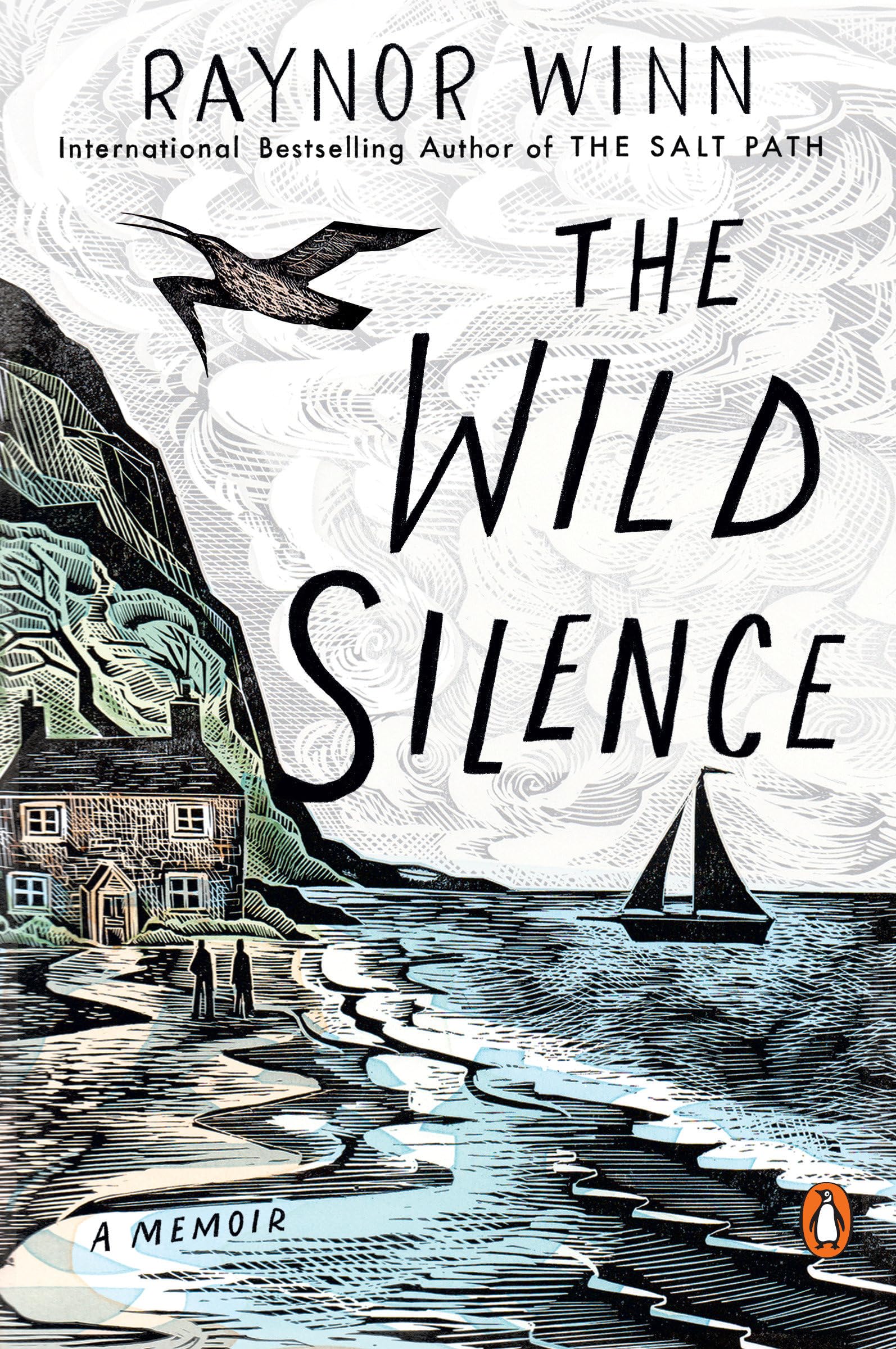The Wild Silence: A Memoir,New