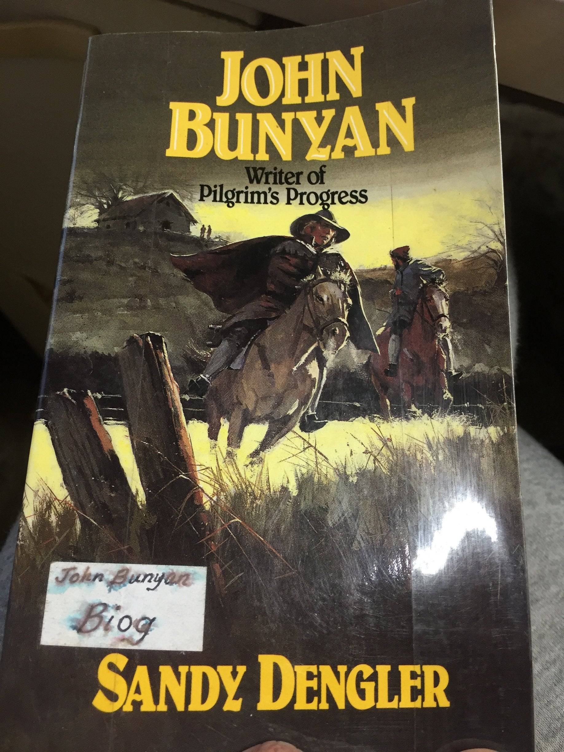 John Bunyan: Writer Of Pilgrims Progress,Used