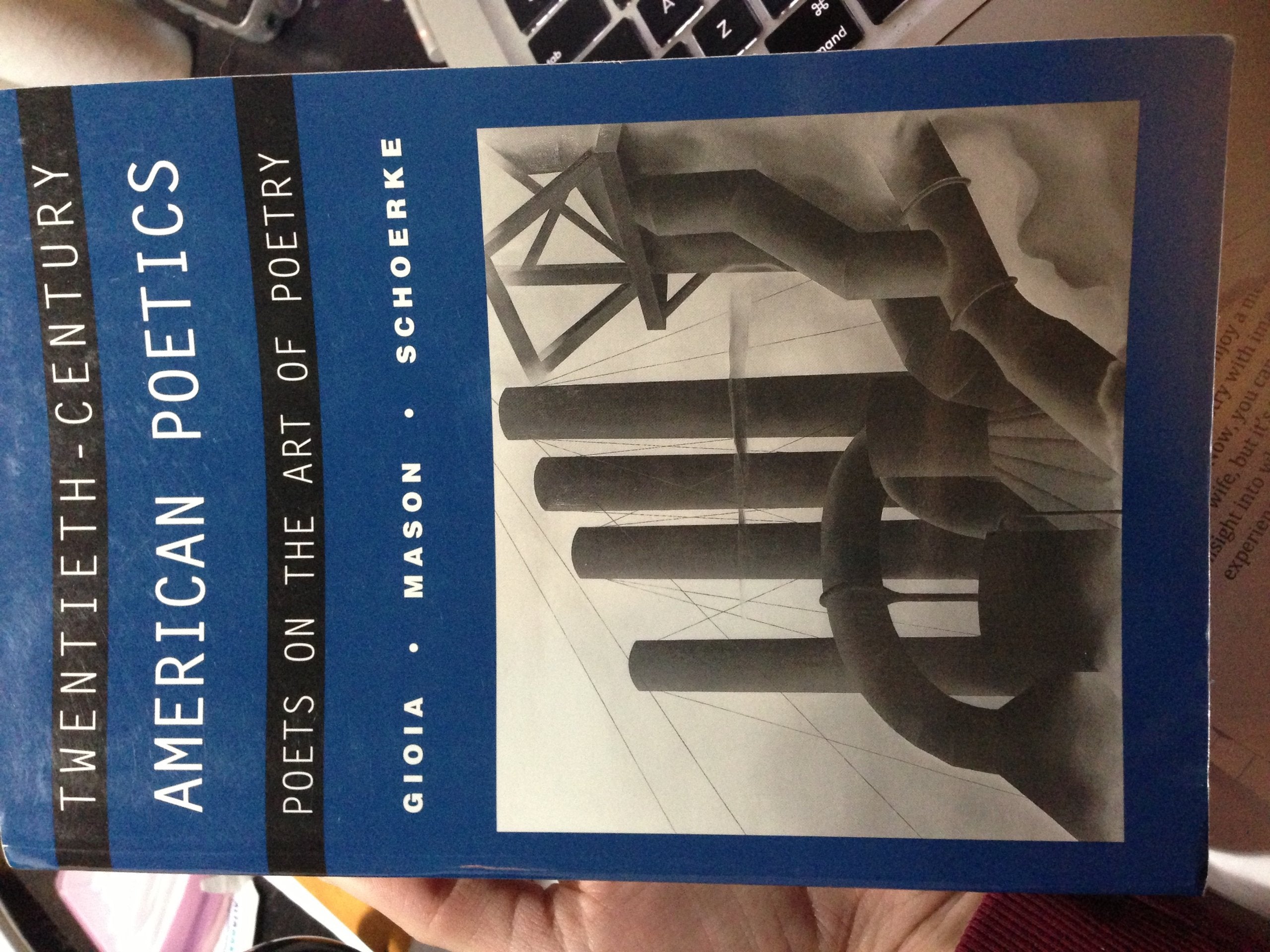 TwentiethCentury American Poetics: Poets on the Art of Poetry,Used