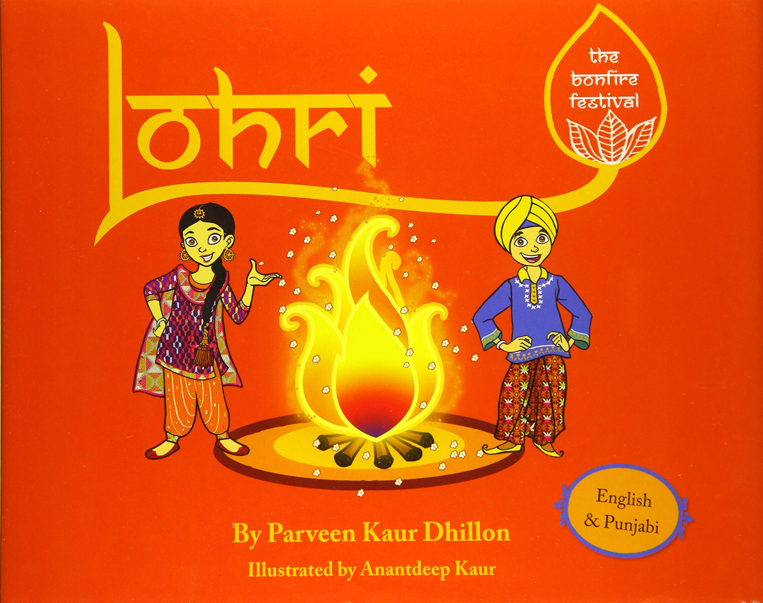 Lohri: The Bonfire Festival (English And Punjabi Edition)