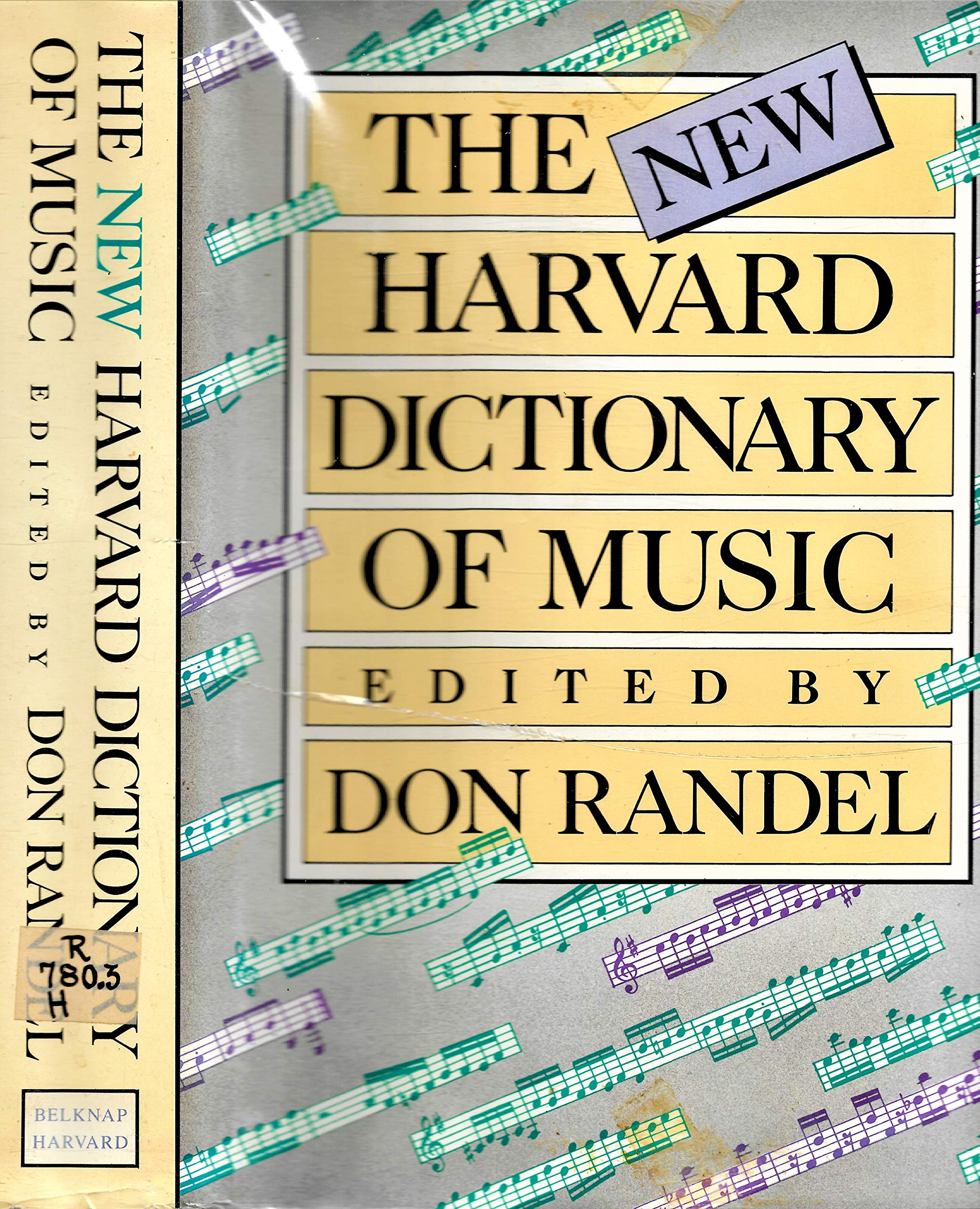 The New Harvard Dictionary of Music (Harvard University Press Reference Library),Used