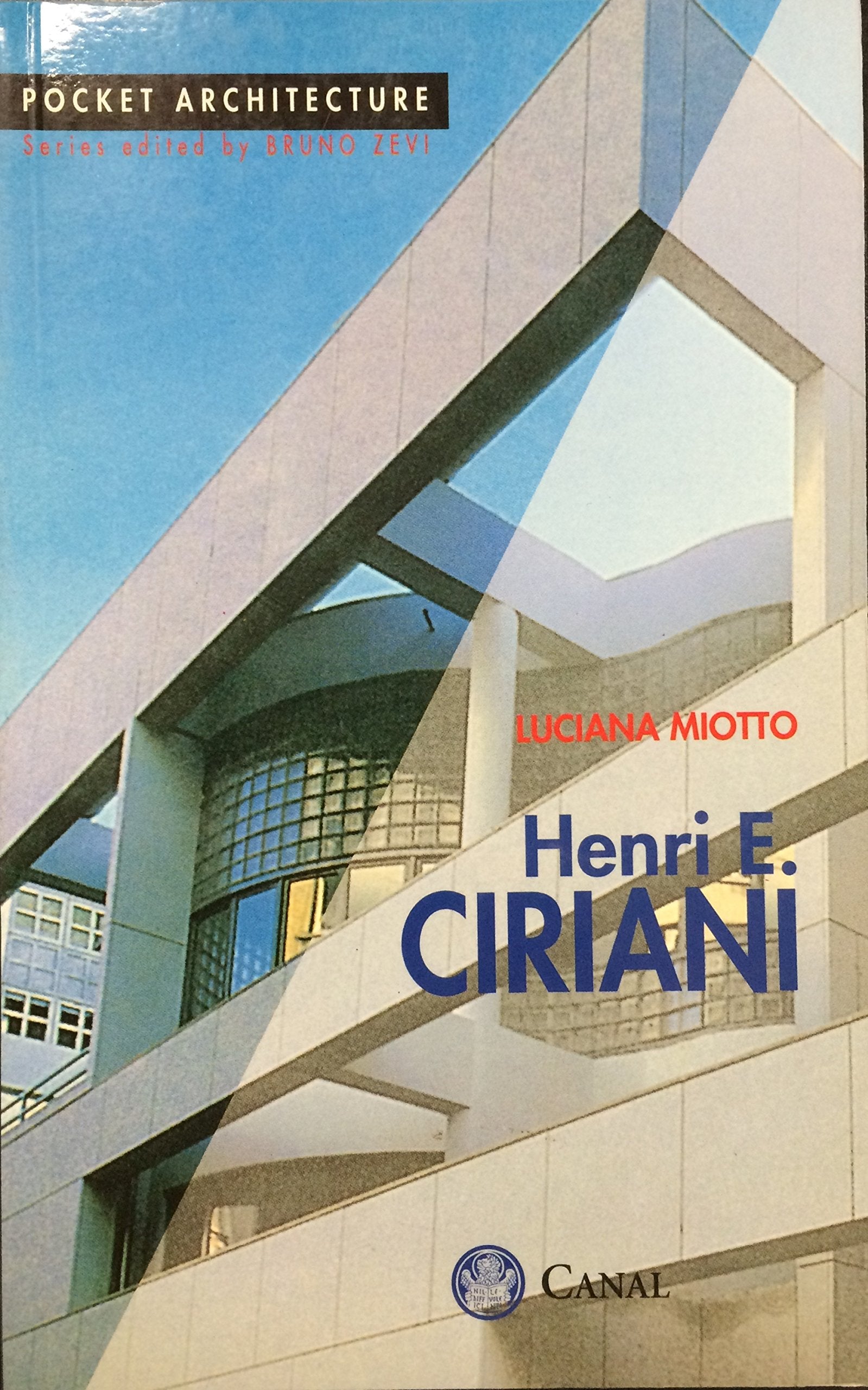 Henri E. Ciriani (Pocket Architecture Series),New