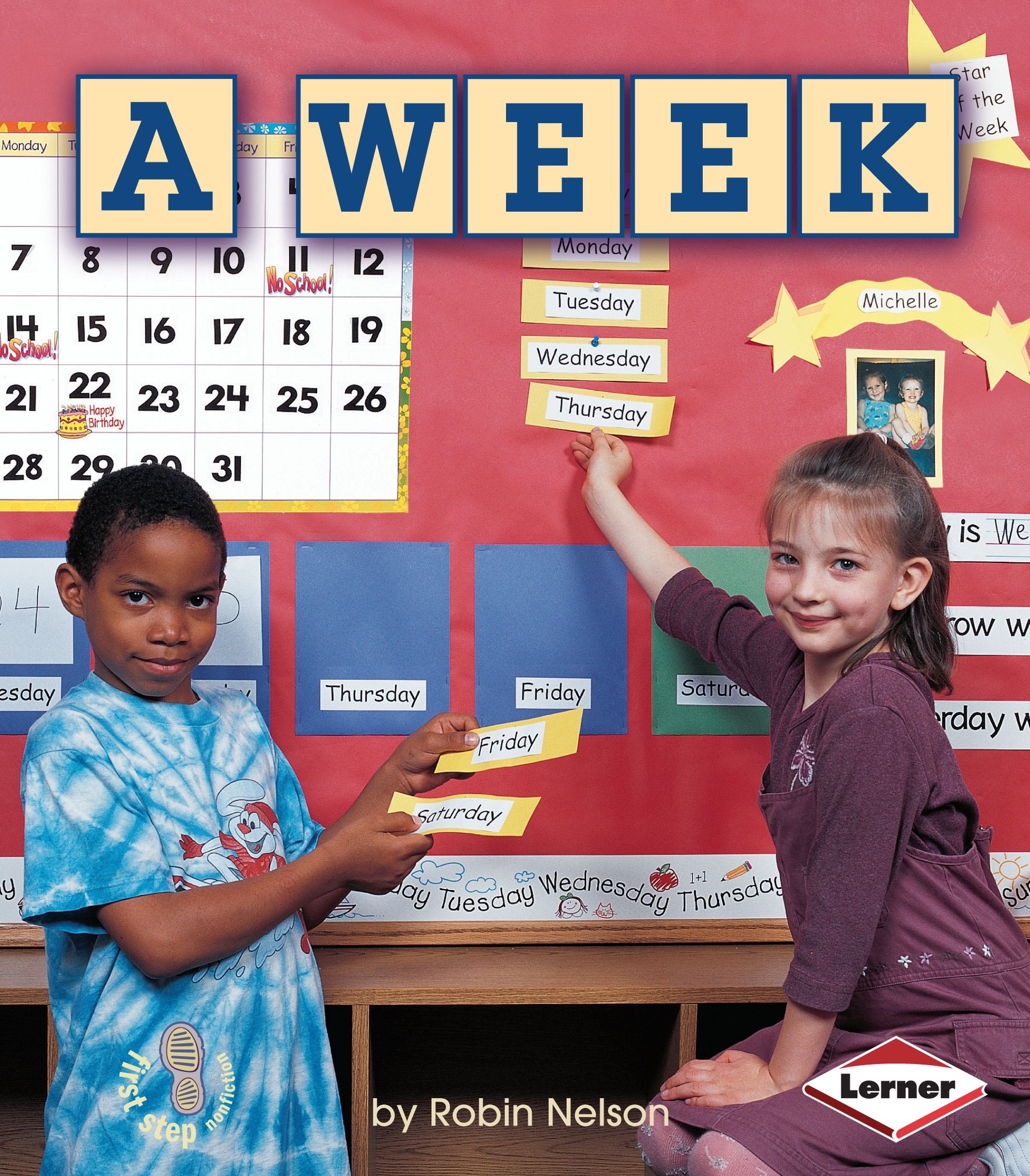A Week (First Step Nonfiction Calendars),Used