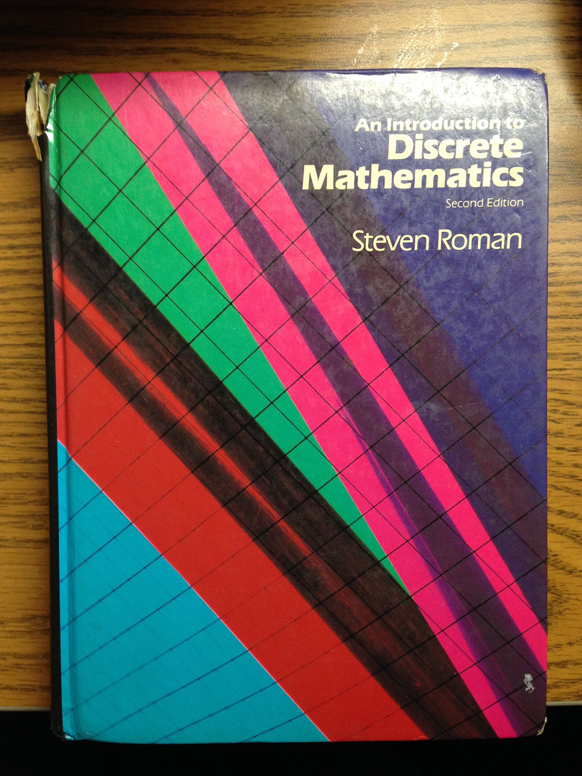 An Introduction To Discrete Mathematics, Second Edition,New
