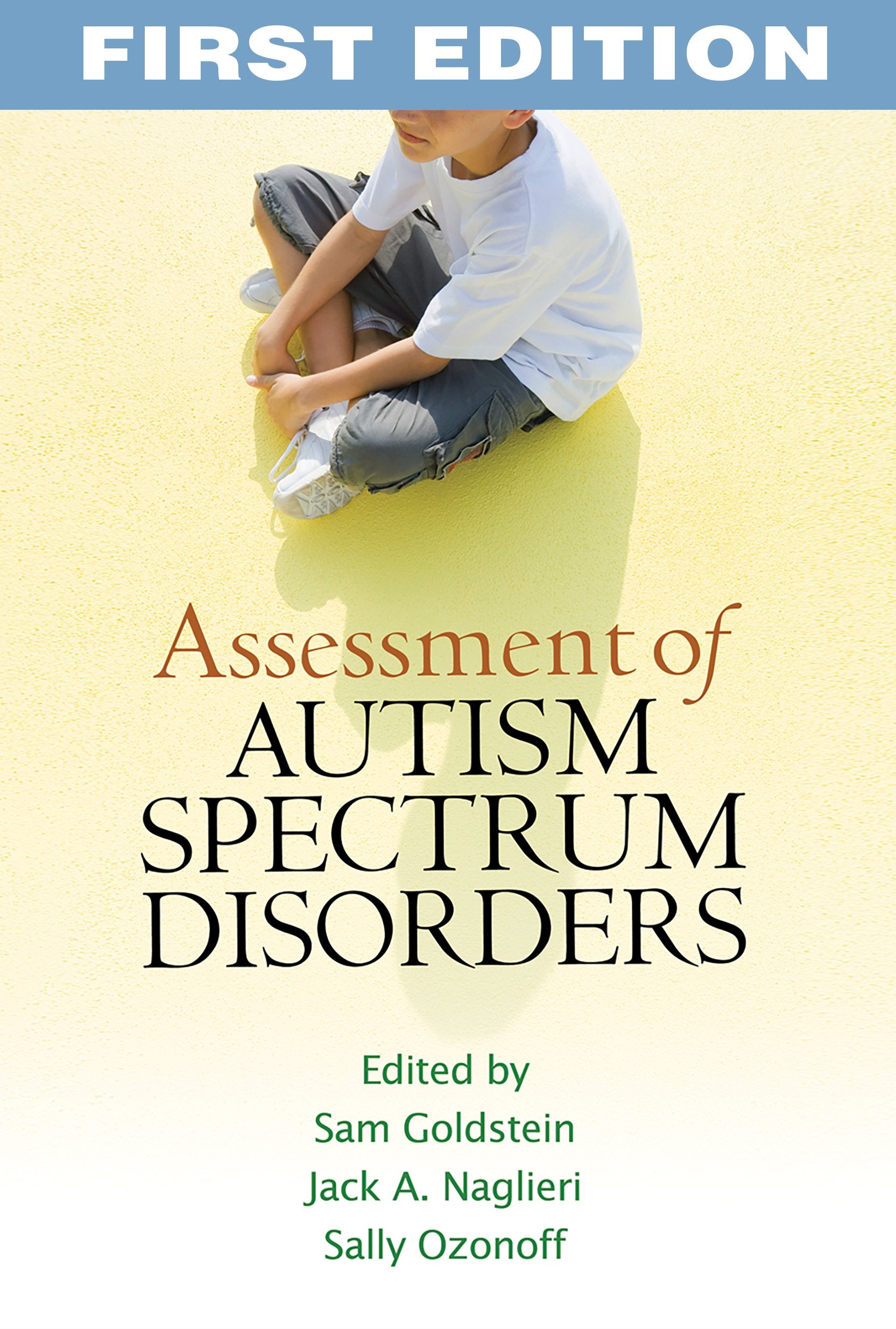 Assessment of Autism Spectrum Disorders, First Edition,New
