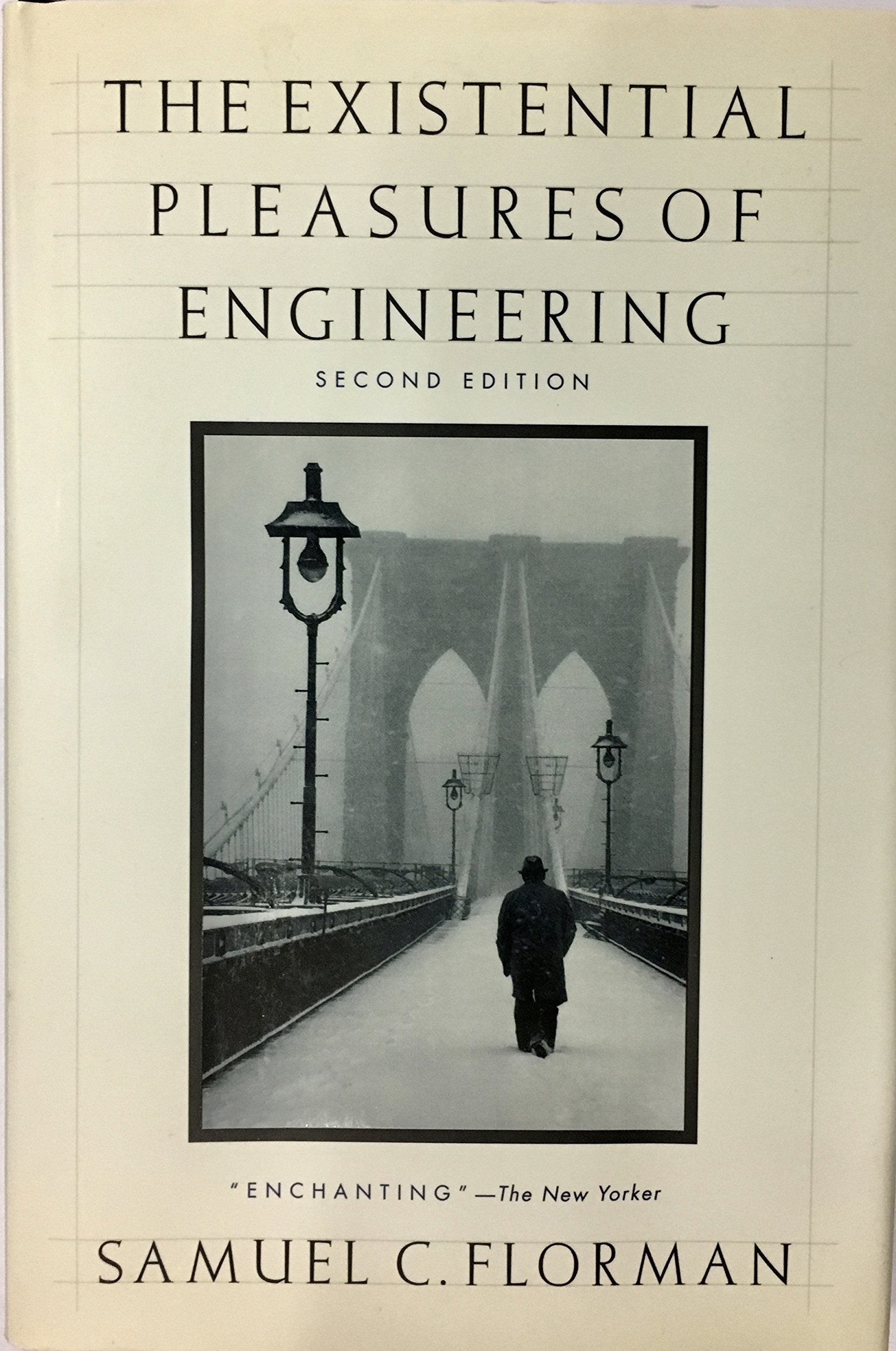 The Existential Pleasures Of Engineering,New
