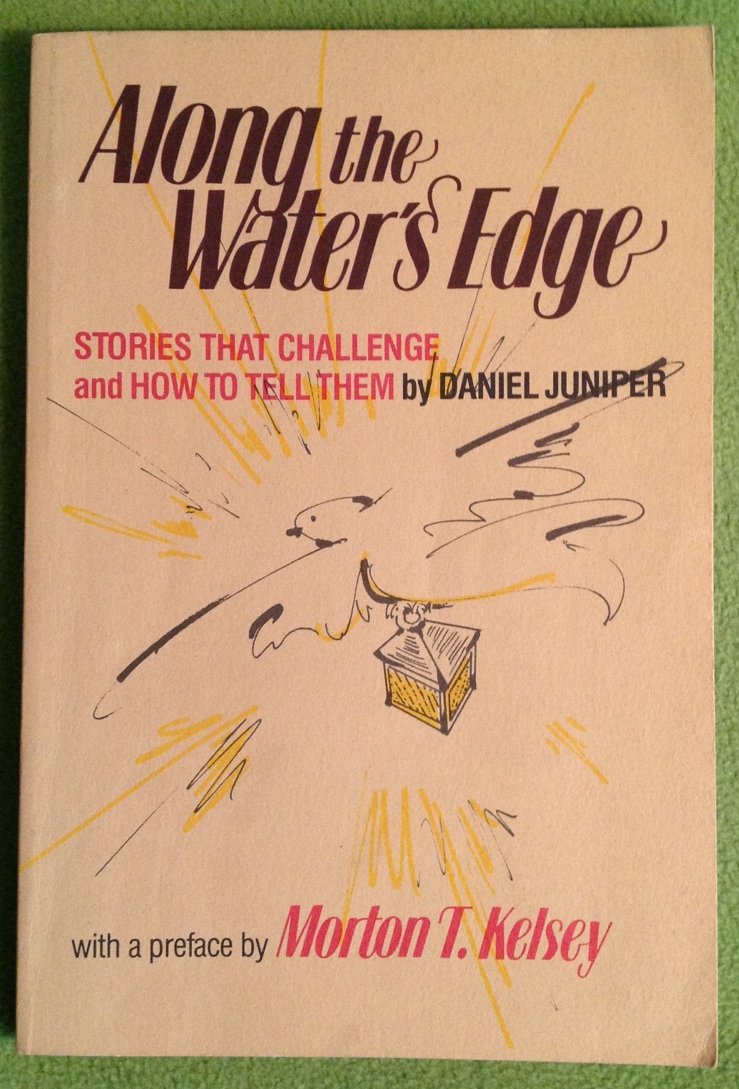 Along the Water's Edge: Stories That Challenge and How To Tell Them,Used