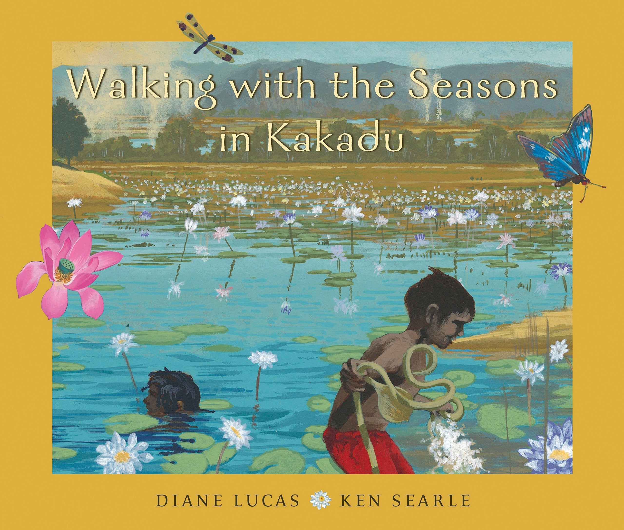 Walking With The Seasons In Kakadu,Used