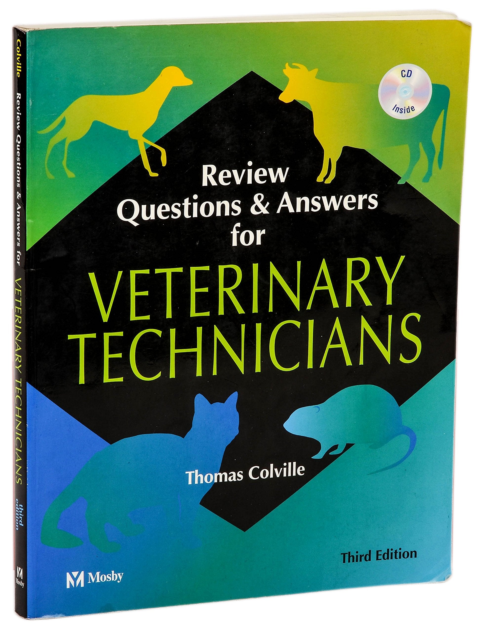 Review Questions And Answers For Veterinary Technicians (3Rd Edition, Book & Cdrom),New