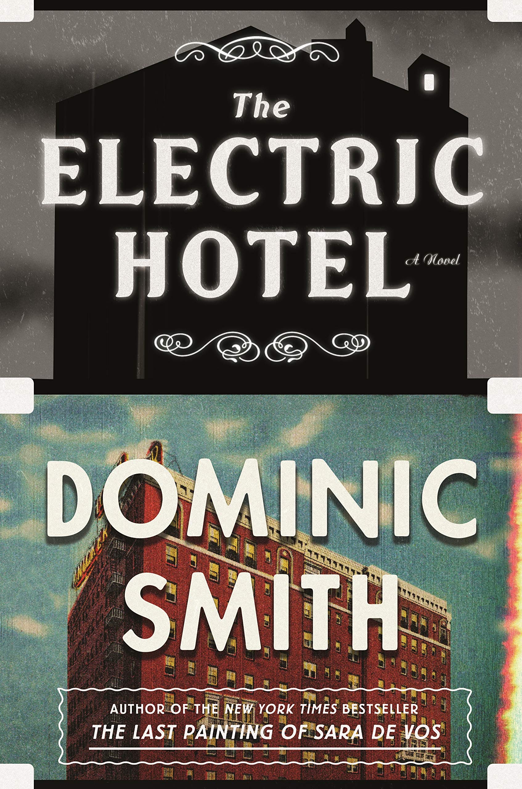 The Electric Hotel: A Novel,Used