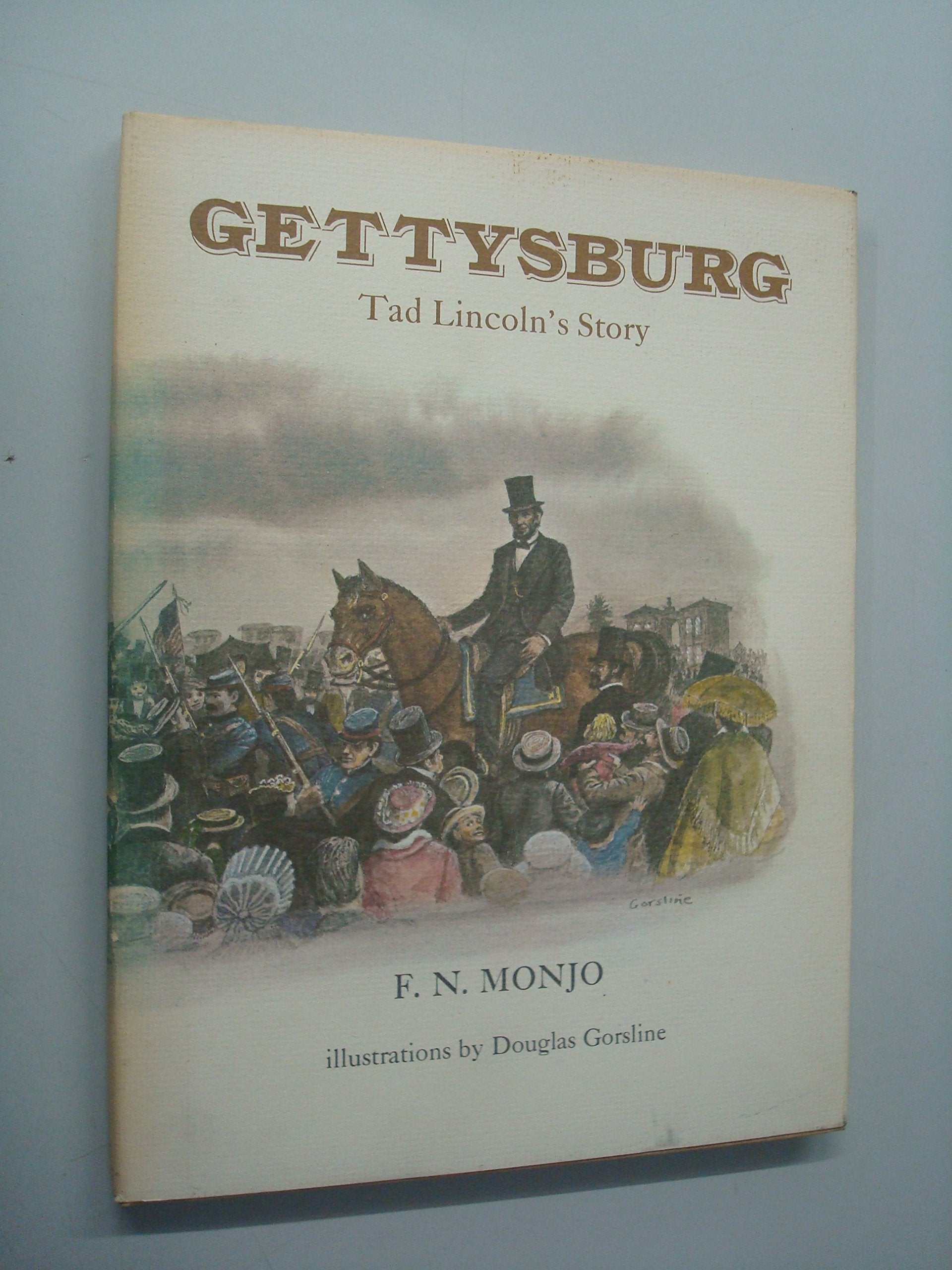Gettysburg: Tad Lincoln's story,Used