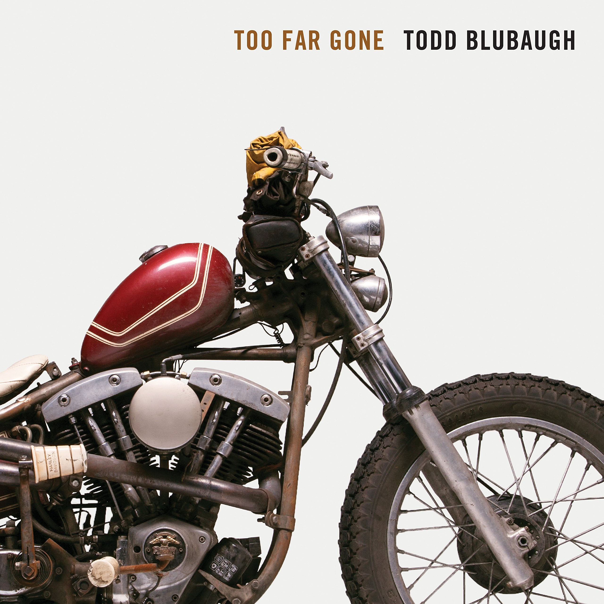 Too Far Gone,Used