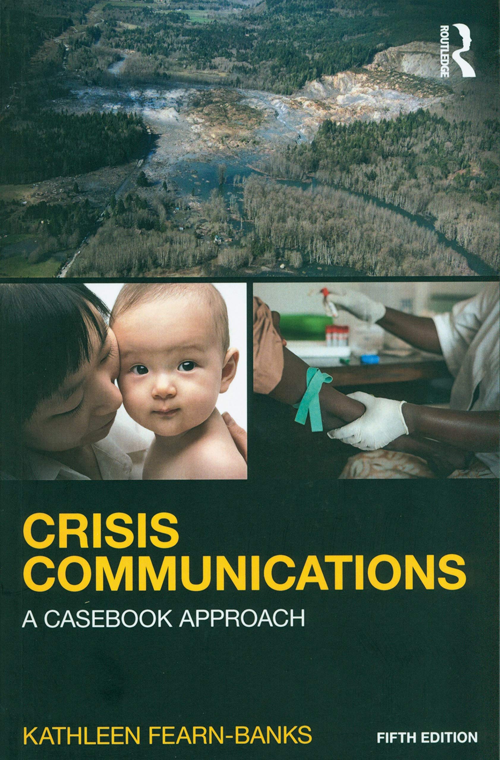 Crisis Communications (Routledge Communication Series),Used
