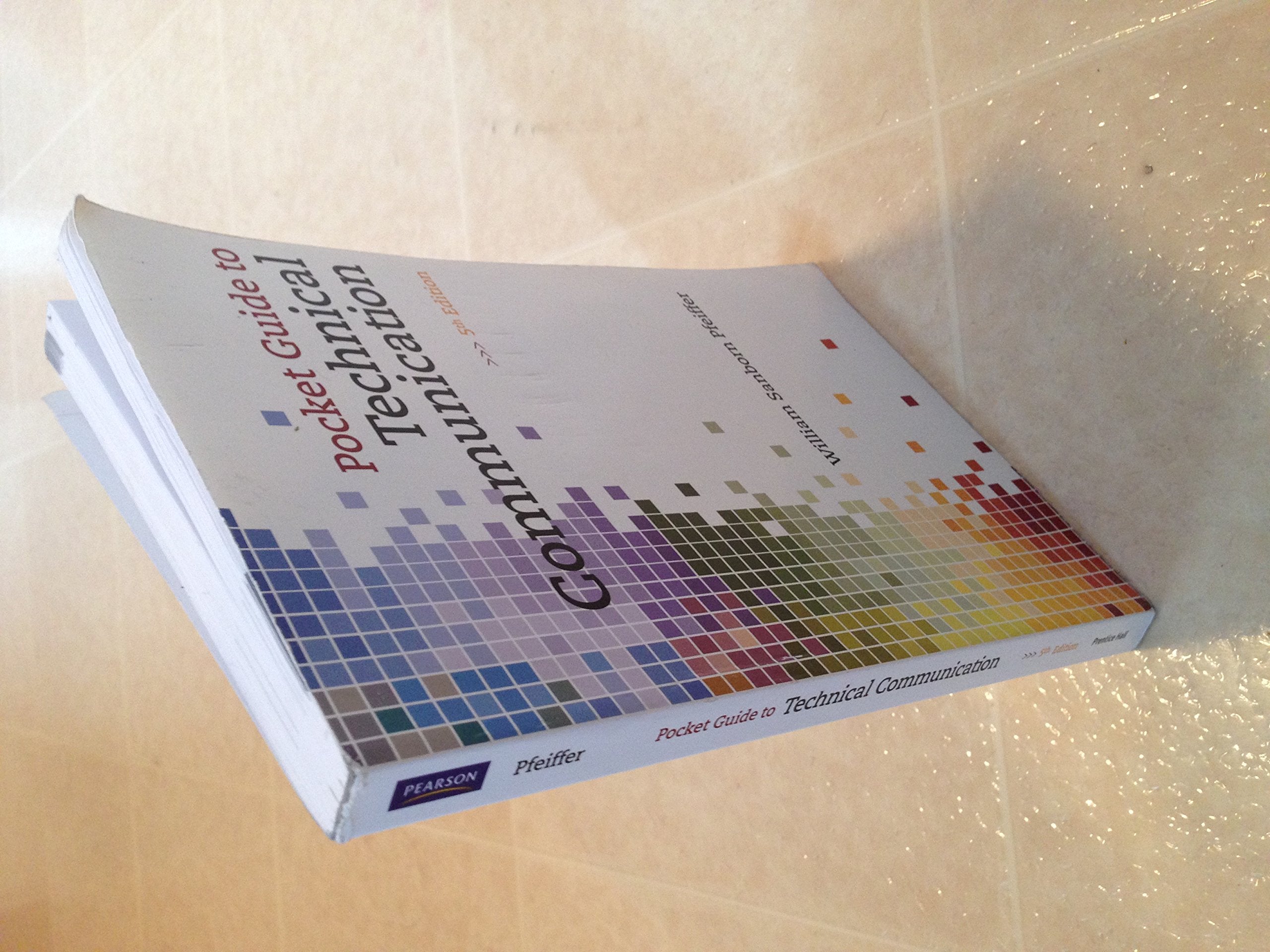 Pocket Guide to Technical Communication,Used