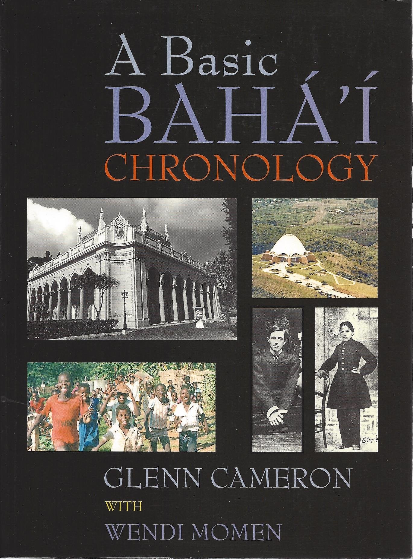 A Basic Baha'i Chronology,Used