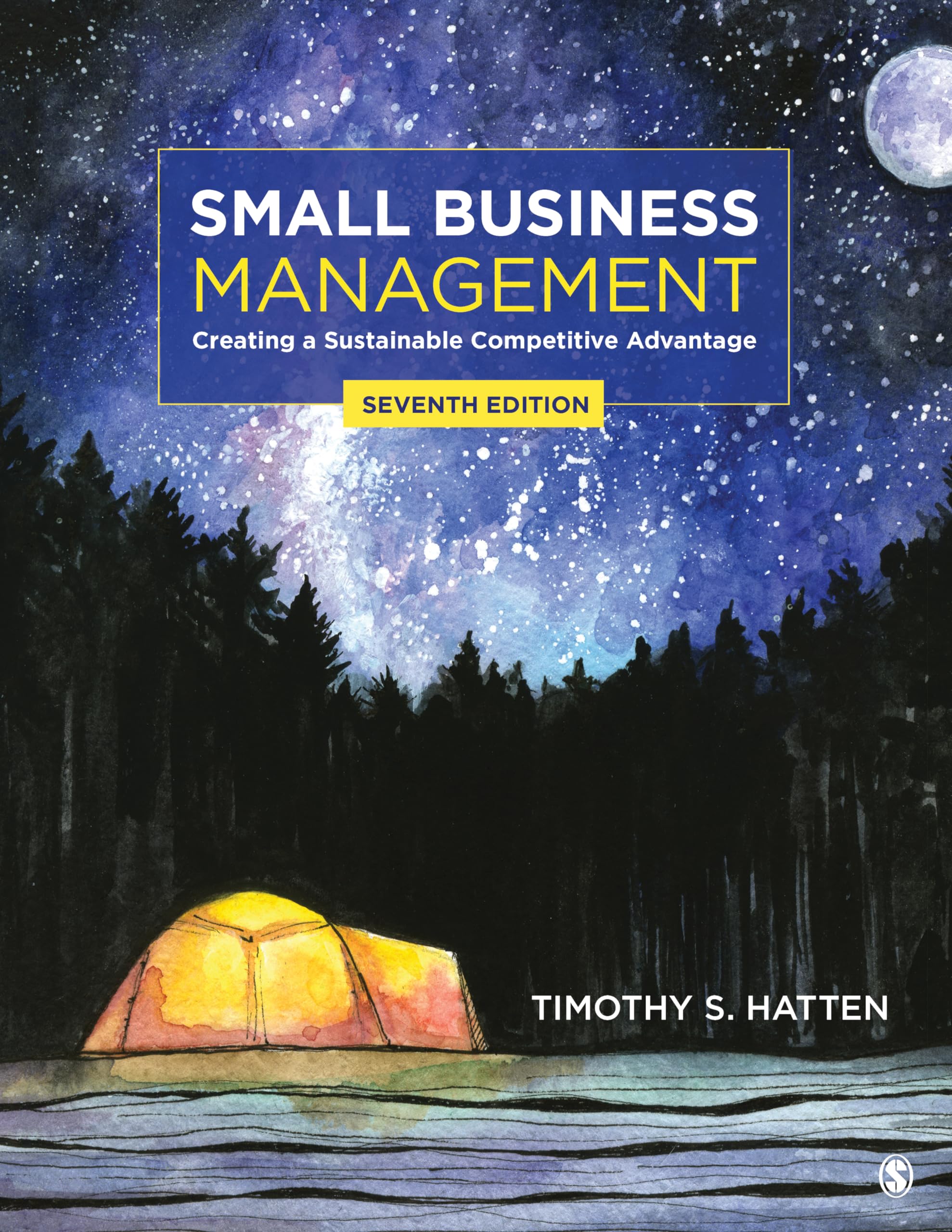 Small Business Management: Creating a Sustainable Competitive Advantage,Used