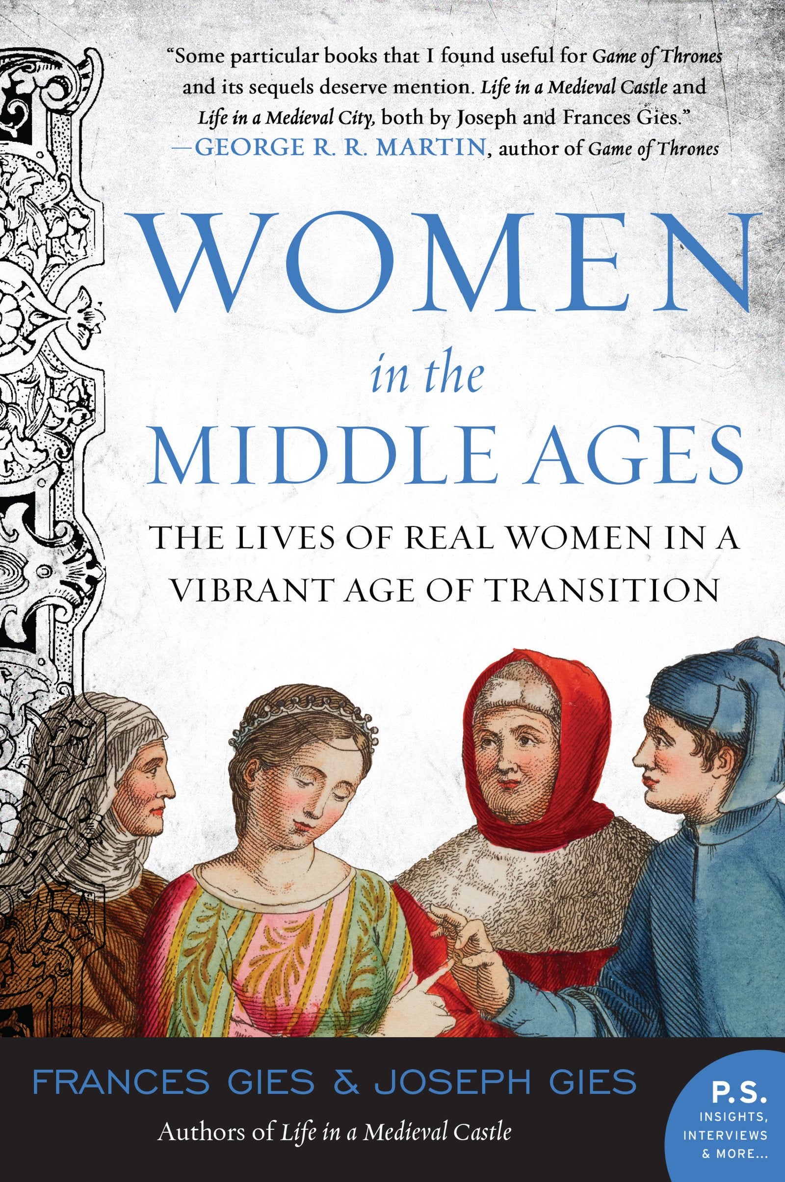 Women in the Middle Ages (Medieval Life),Used