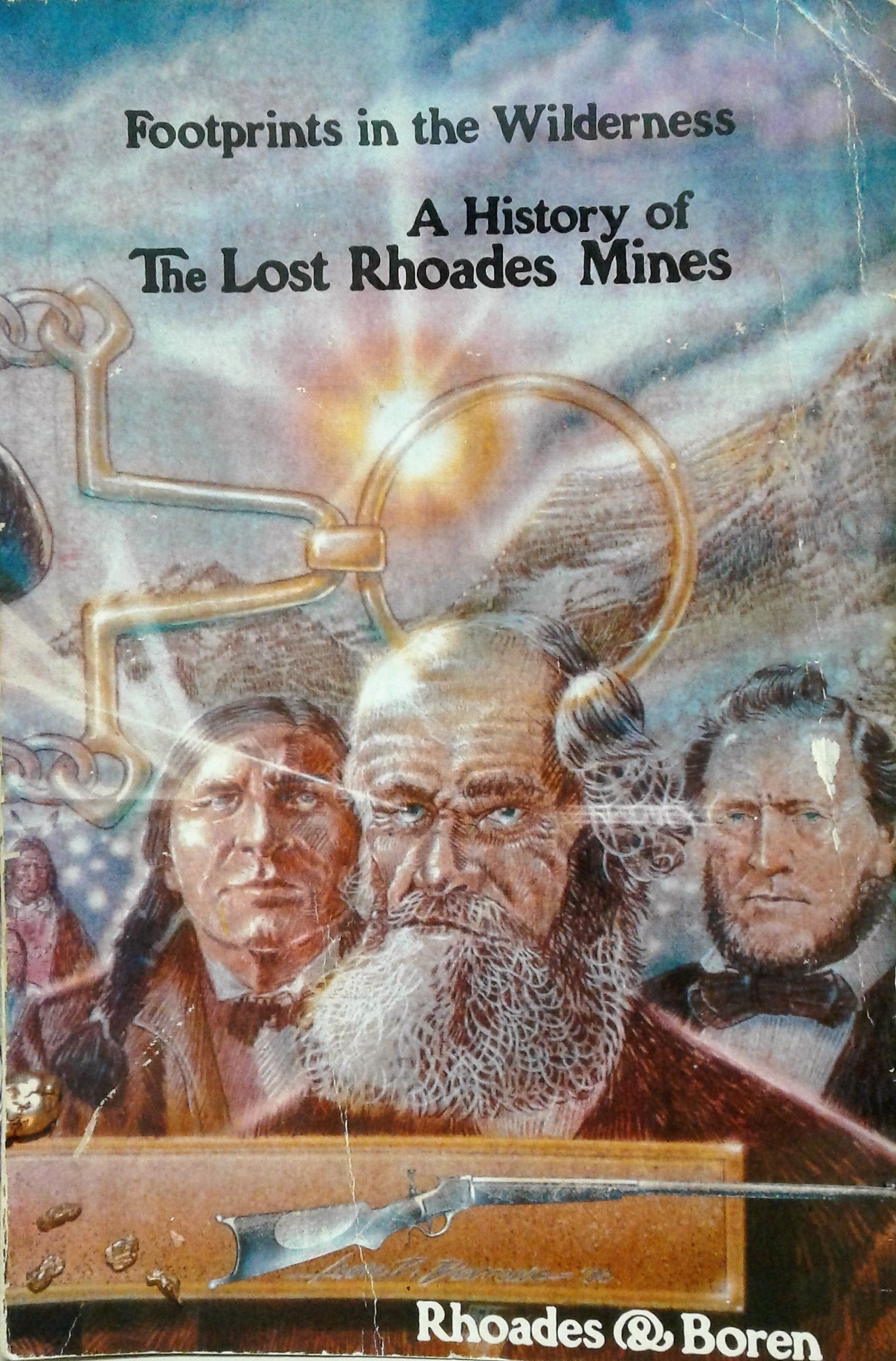 Footprints in the Wilderness: A History of the Lost Rhoades Mines,Used