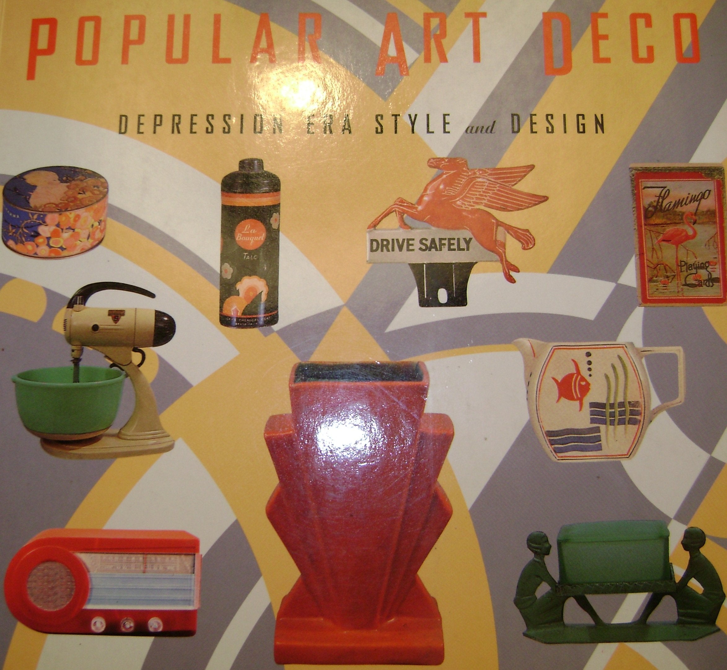 Popular Art Deco: Depression Era Style and Design,Used