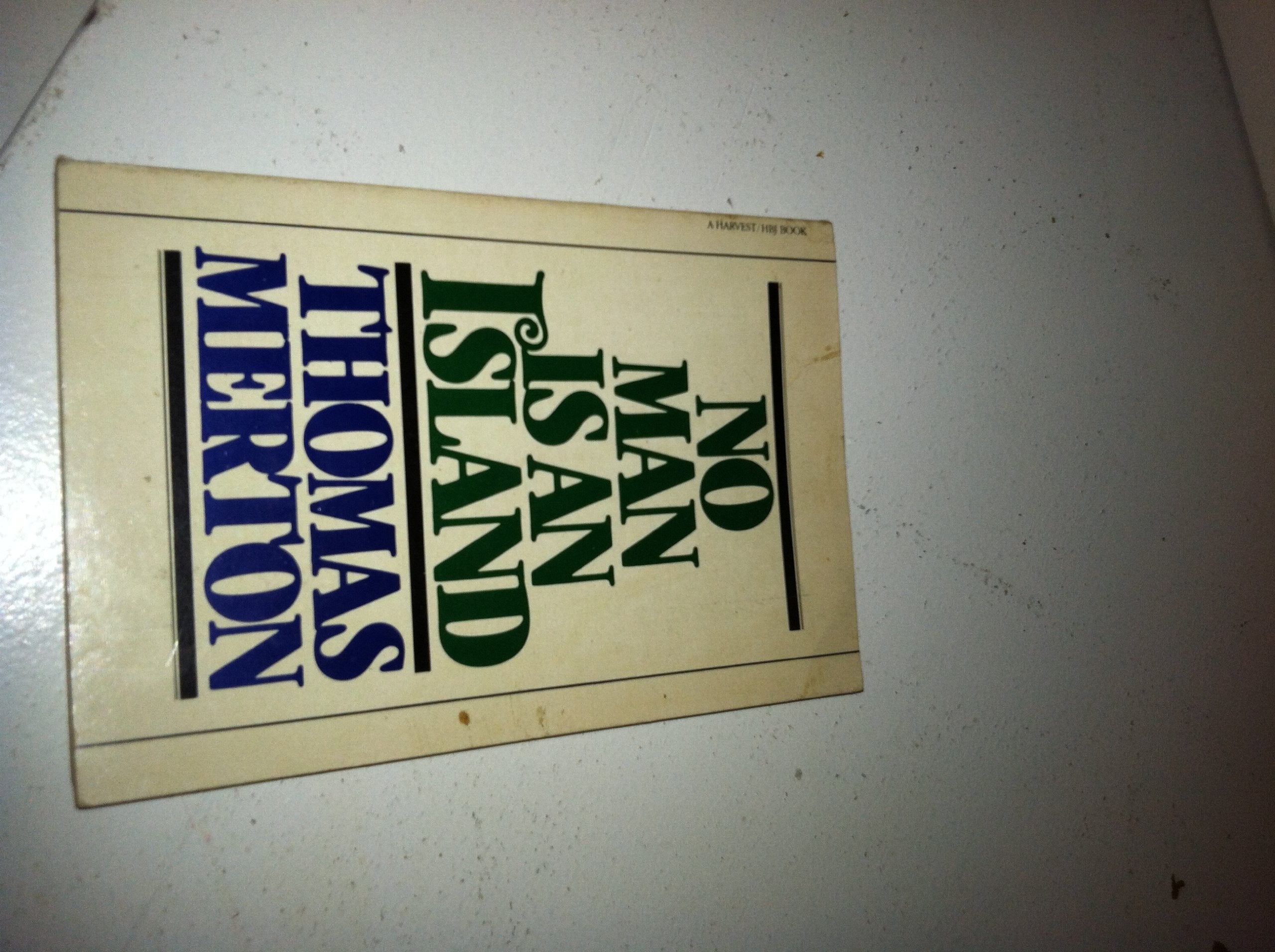 No Man Is An Island (A Harvest Book),Used