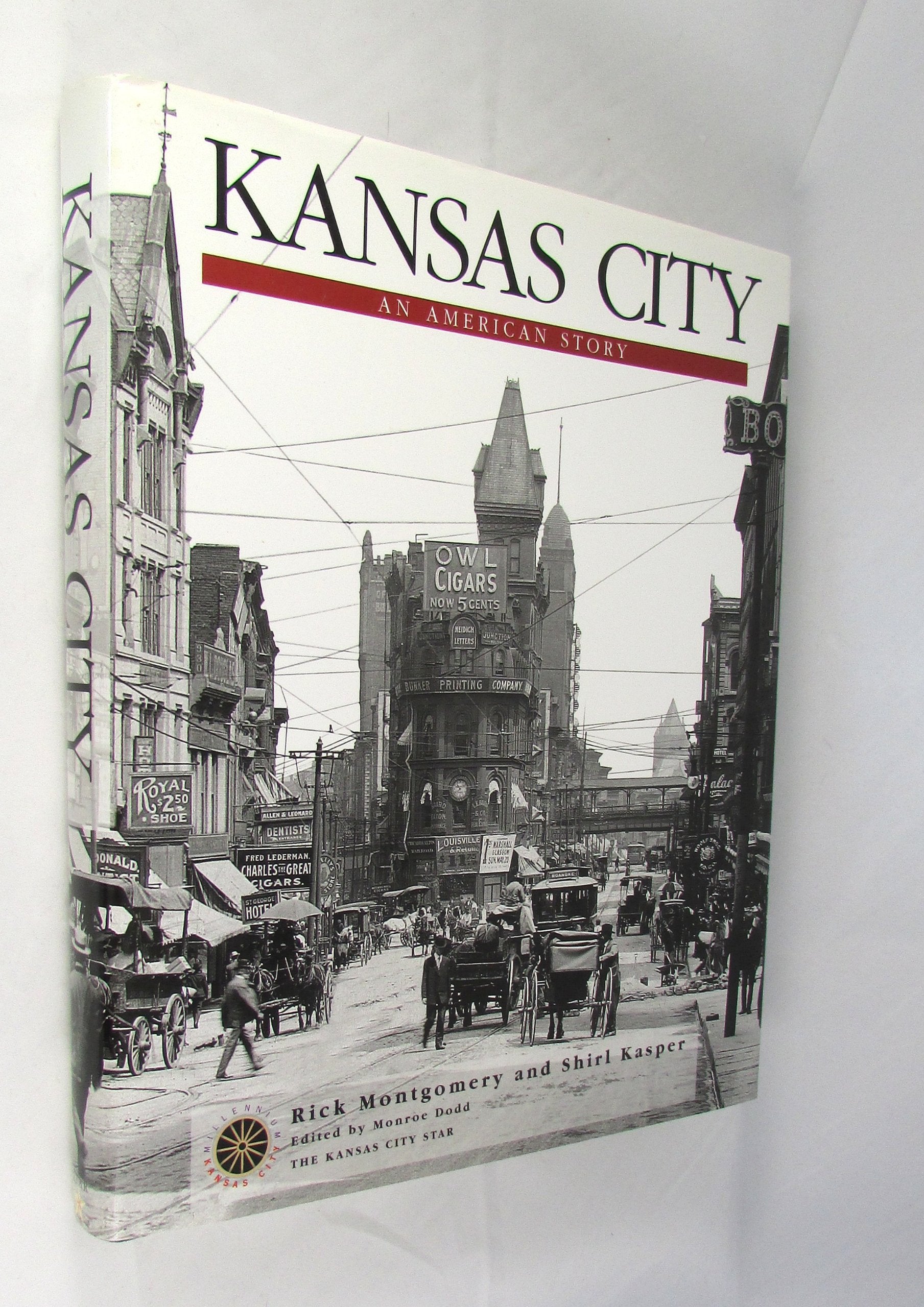 Kansas City : An American Story,Used
