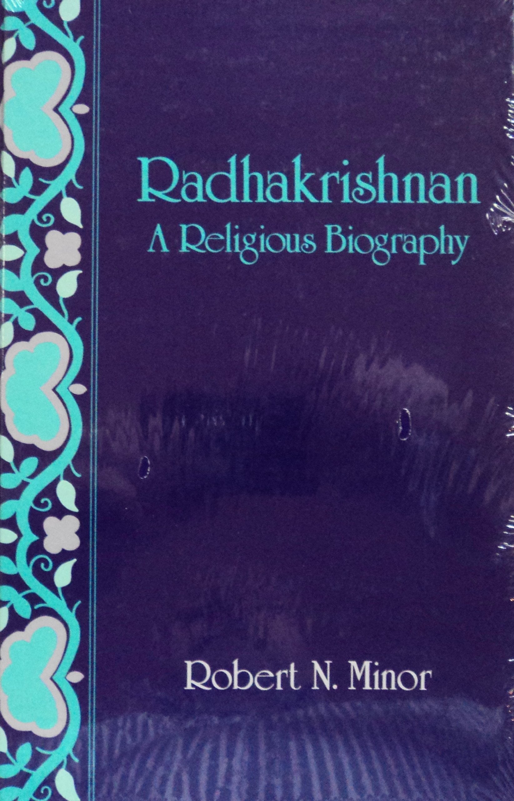 Radhakrishnan: A Religious Biography,Used