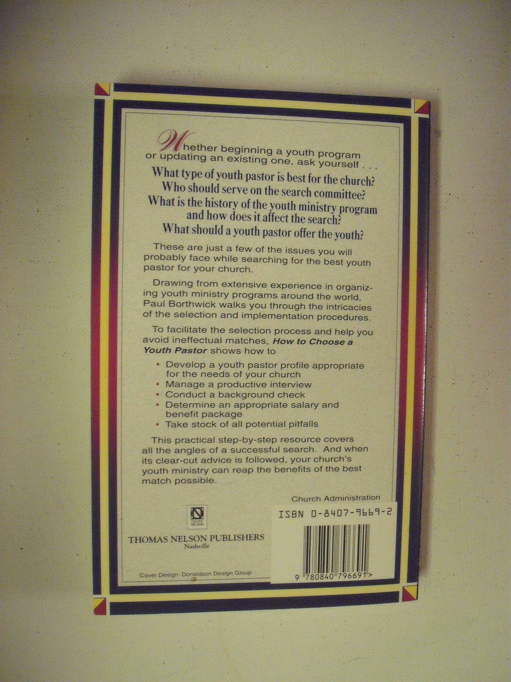 How to Choose a Youth Pastor,Used