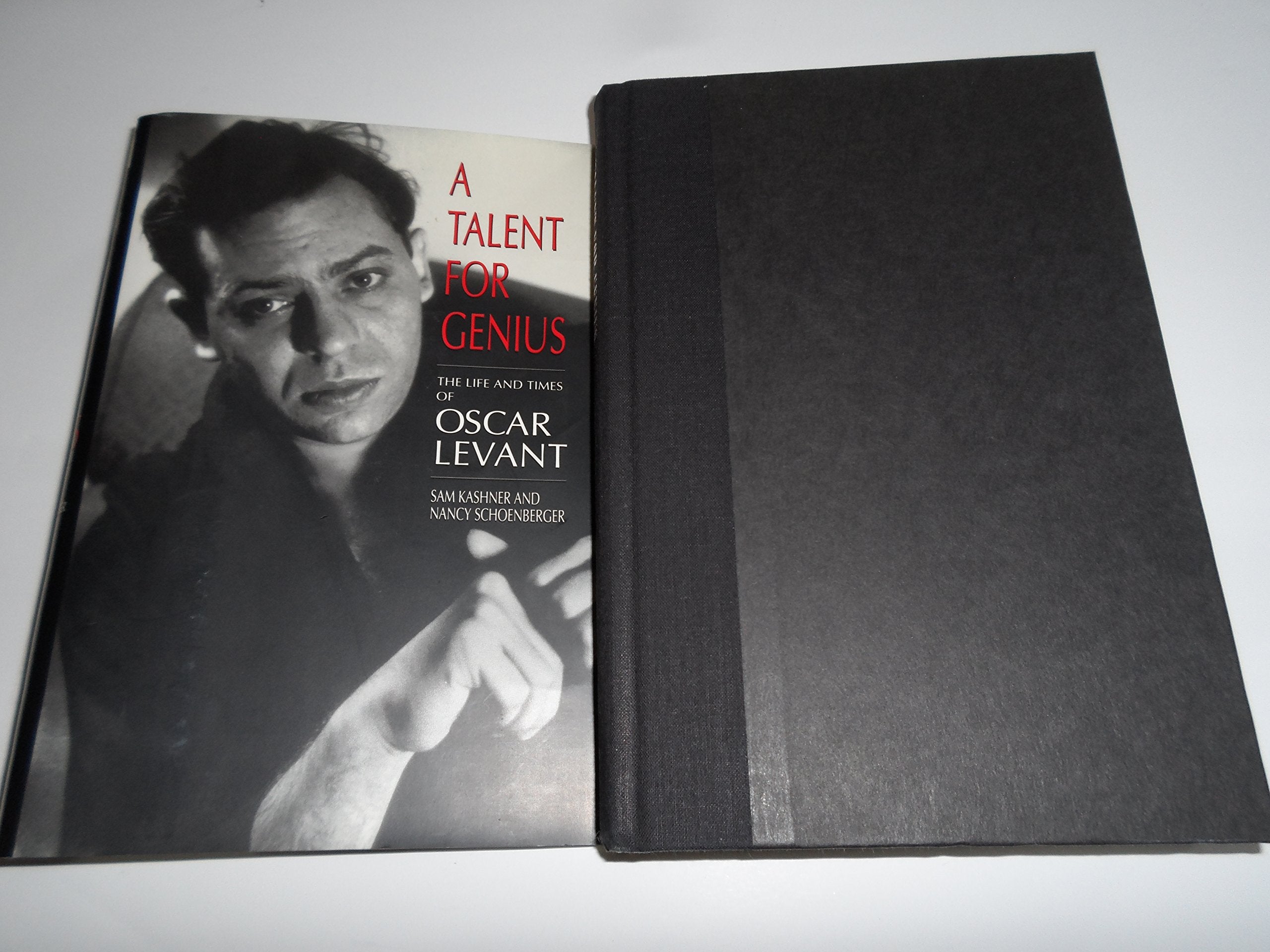 A Talent for Genius: The Life and Times of Oscar Levant,New