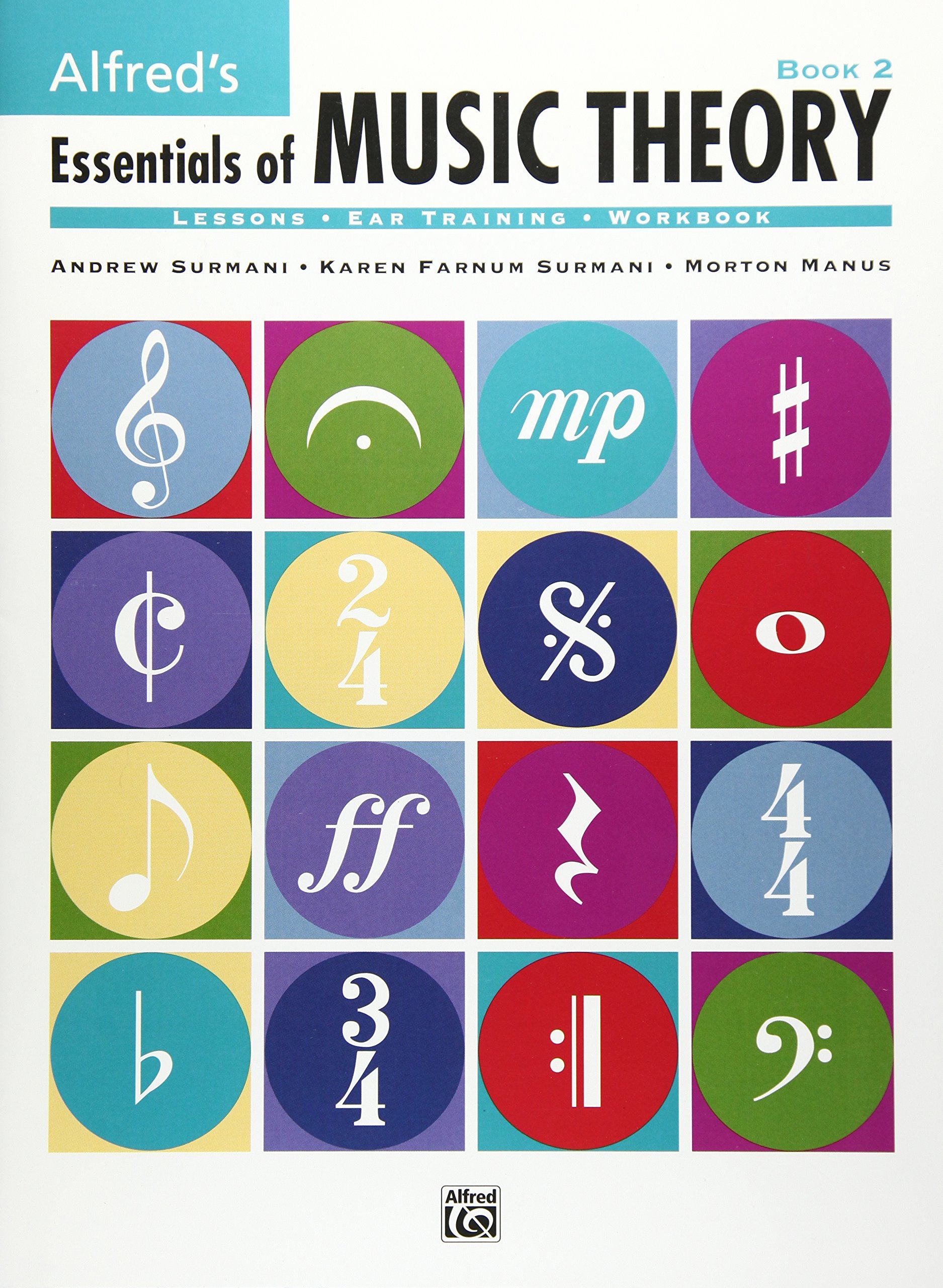 Alfred's Essentials of Music Theory, Bk 2,Used